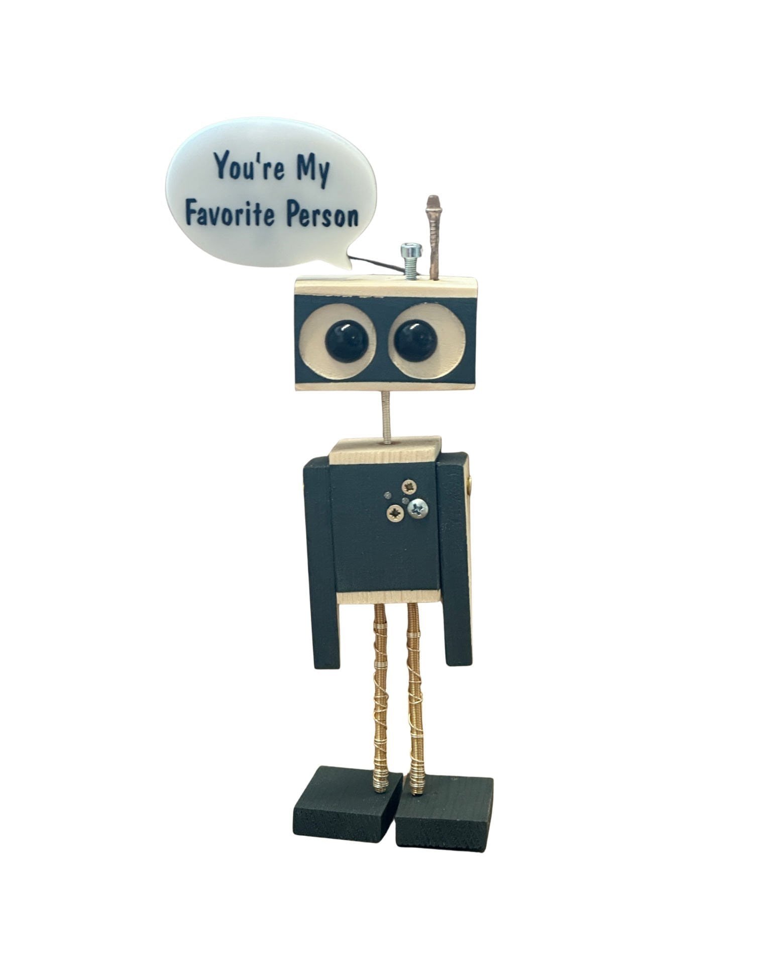You Are My Favorite Person Robot
