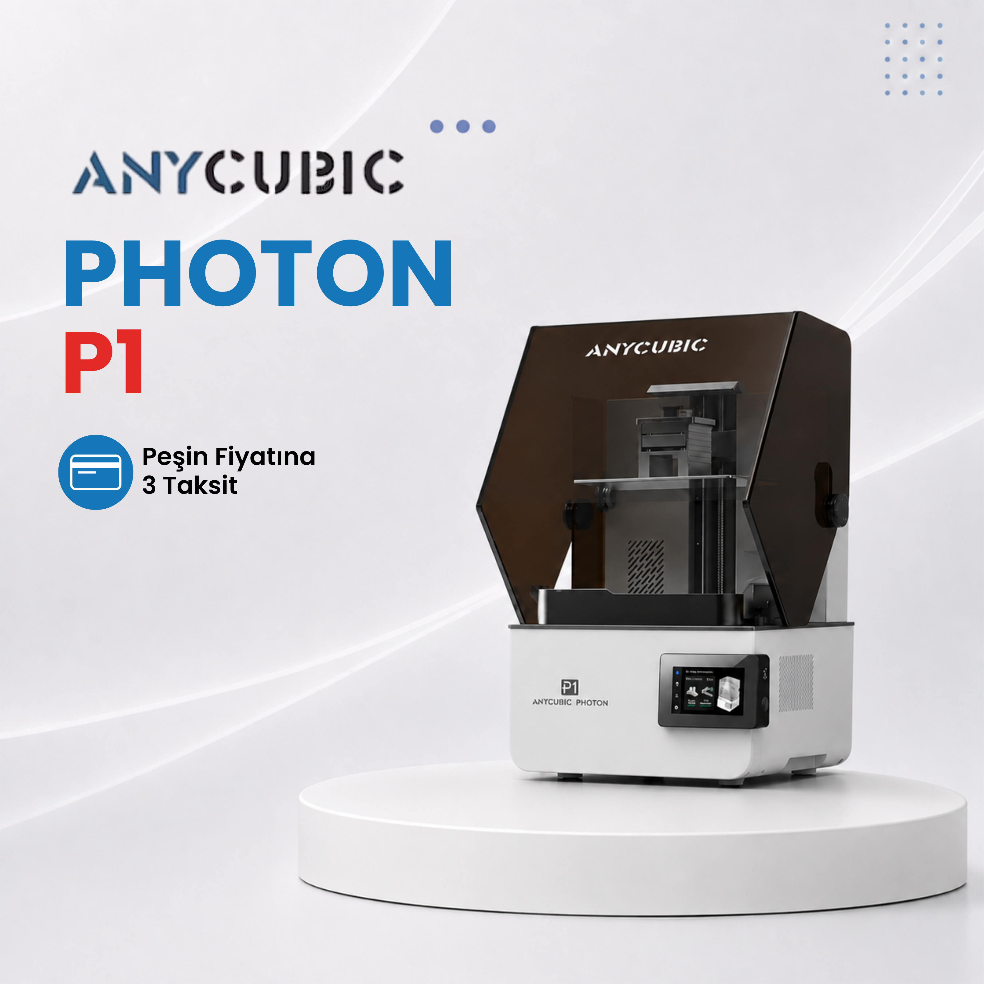 Anycubic Photon P1 MSLA 3D Yazıcı