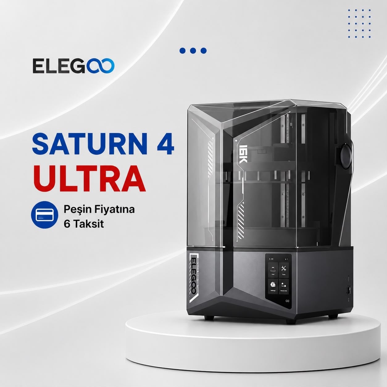 Elegoo Saturn 4 Ultra 16K MSLA 3D Yazıcı
