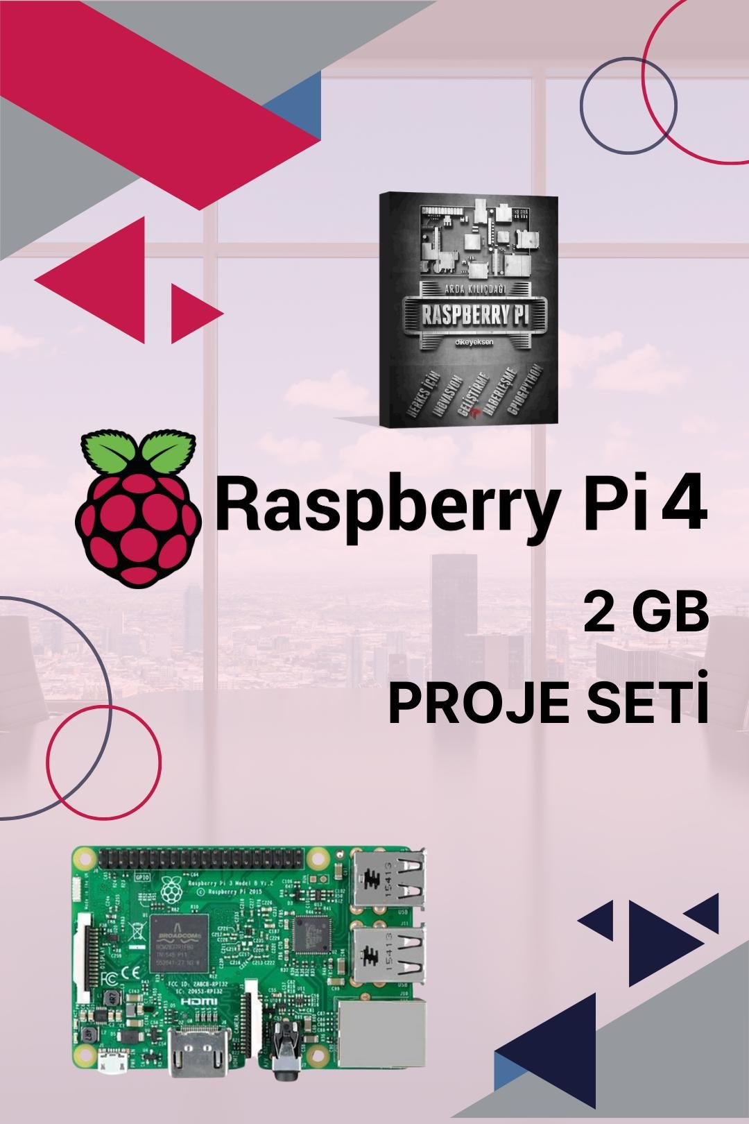 Raspberry Pi 4 - 2 GB Proje Seti
