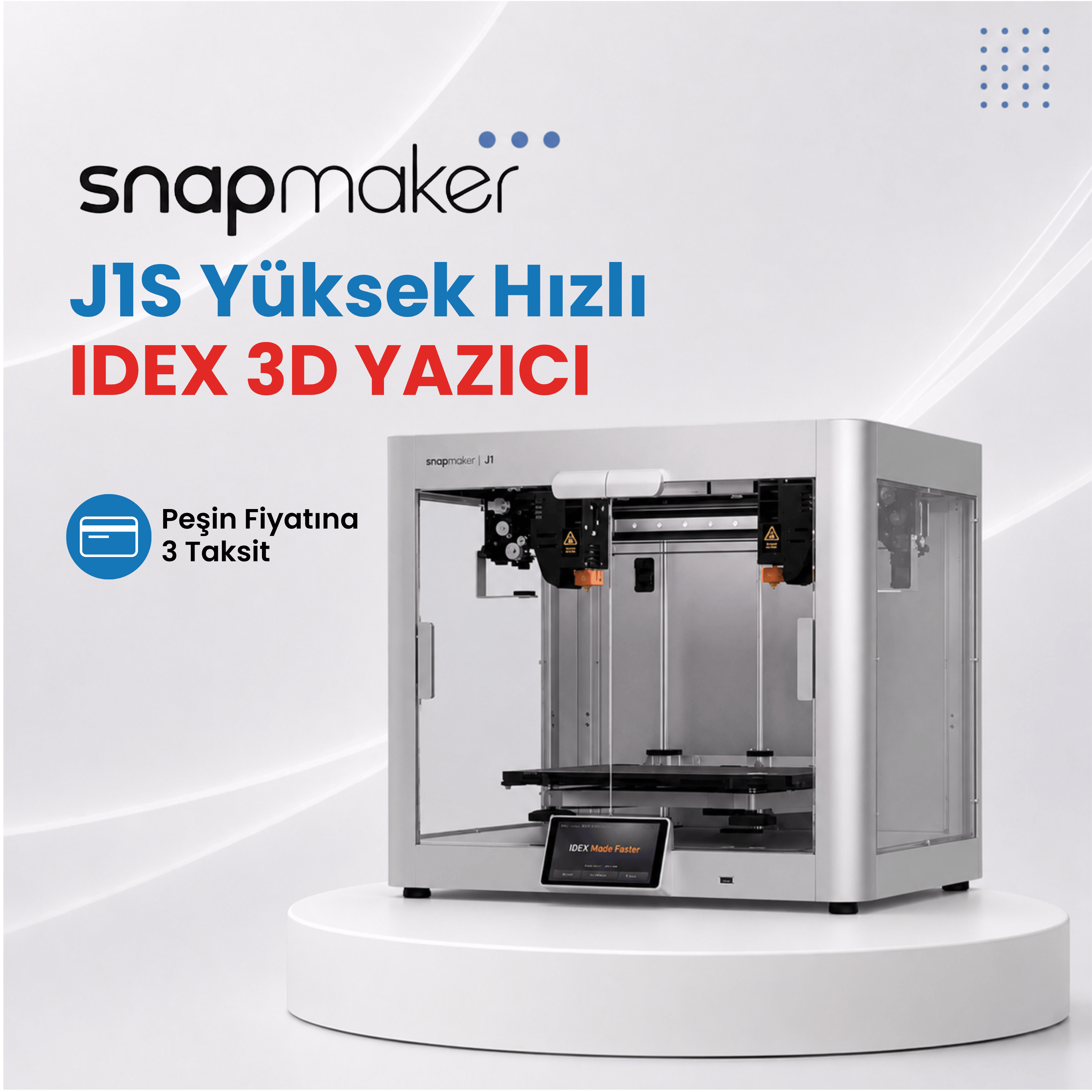 Snapmaker J1s Yüksek Hızlı Idex 3D Yazıcı