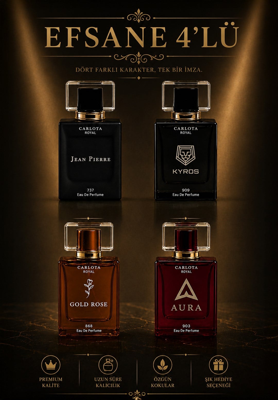 Efsane 4'lü Aura & Kyros & Jean Pierre & Gold Rose