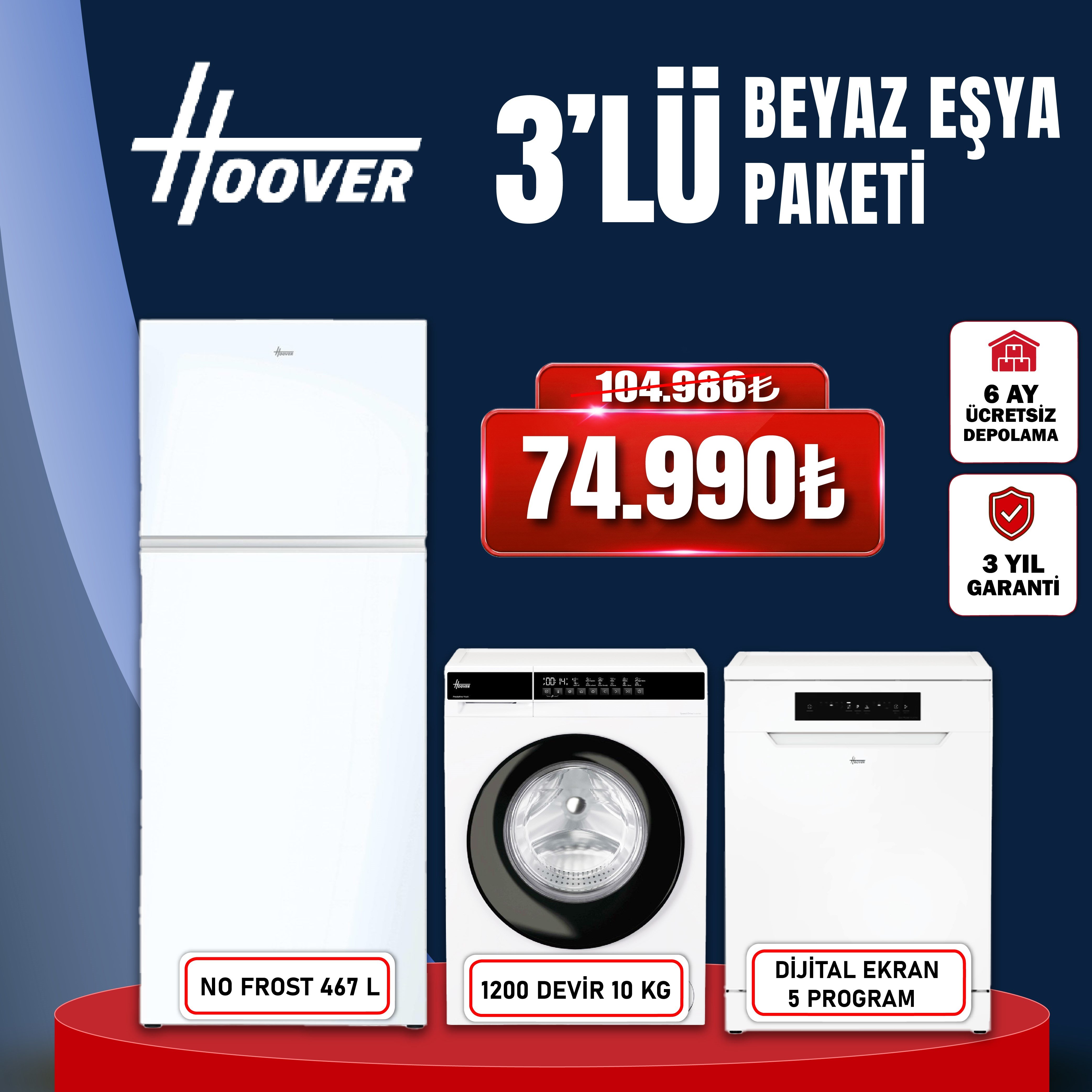 Hoover 3'lü Beyaz Eşya Paketi