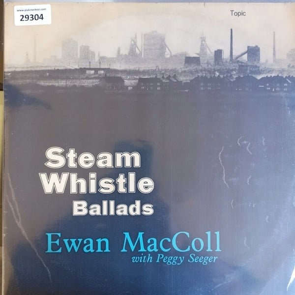 ewan-maccoll-peggy-seeger-steam-whistl-b2ec2d.jpg