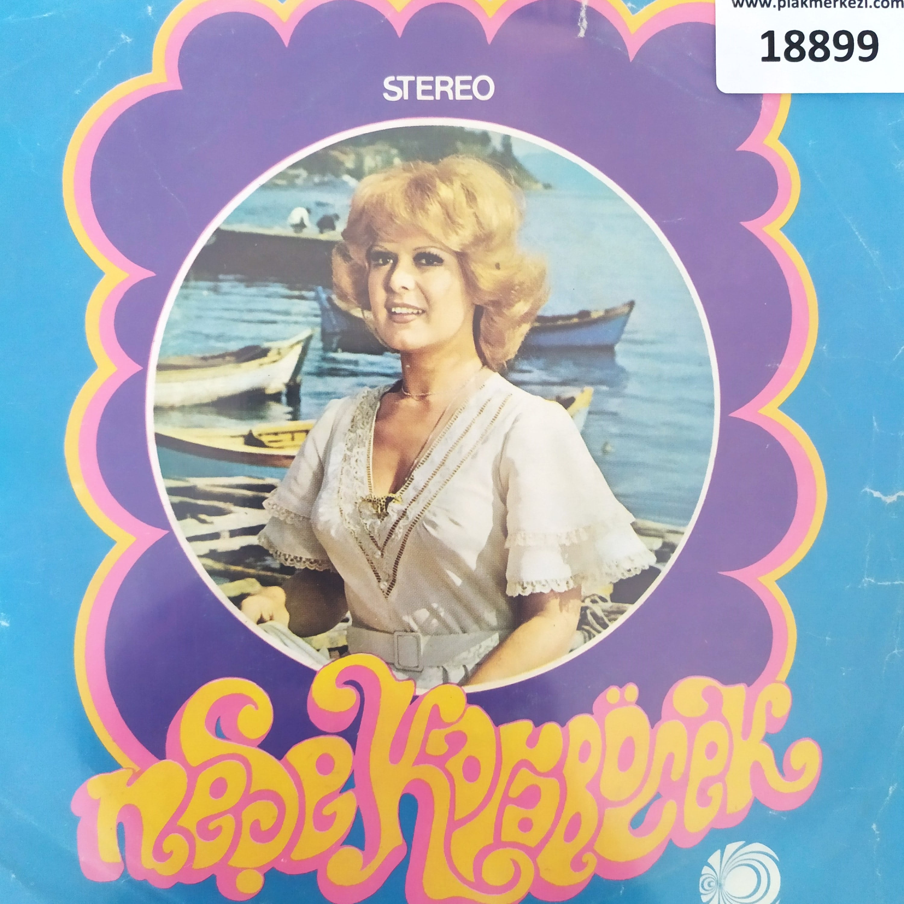 NEŞE KARABÖCEK - DUYUN BENİ & NE UMDUM NE BULDUM - TR45K 18899