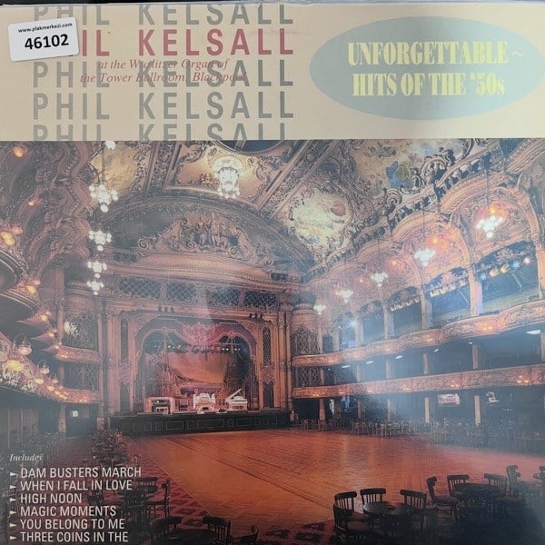 phil-kelsall-unforgettable-hits-of-the--c396-.jpg