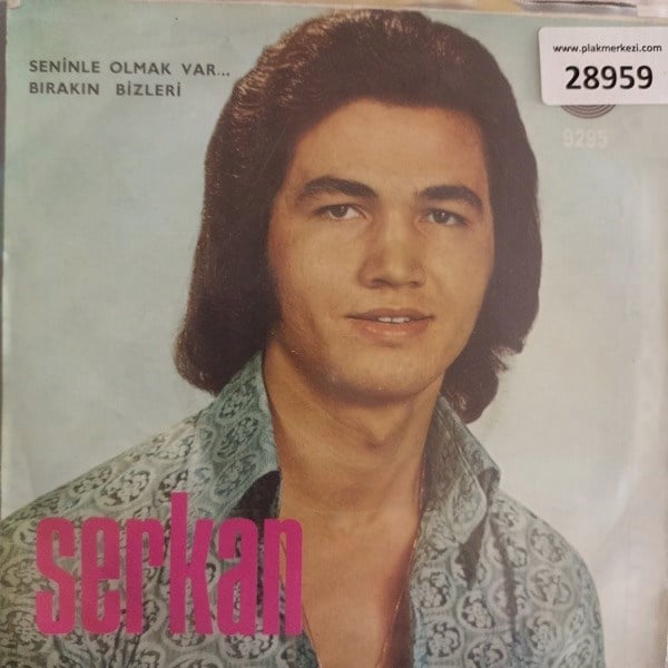 serkan-seninle-olmak-var-birakin-bizle-ebe5fa.jpg