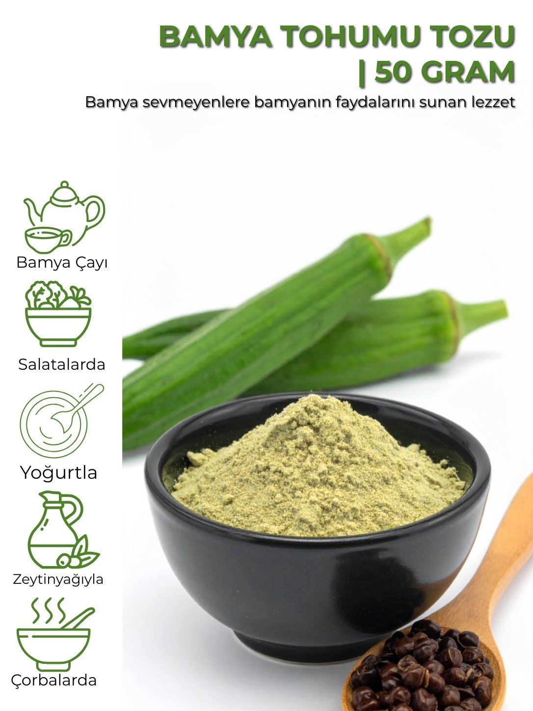 Bamya Tohumu Tozu | 50 g