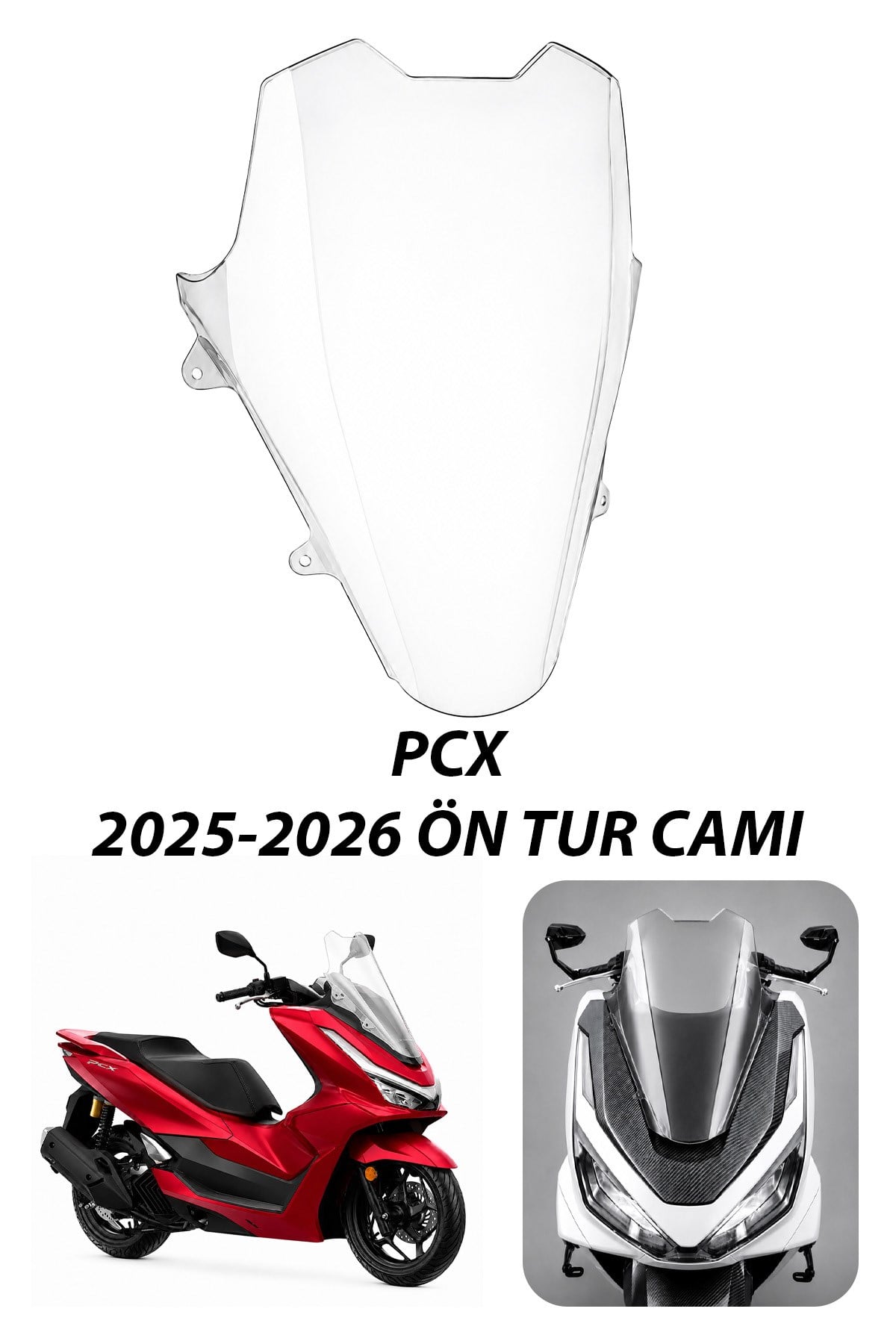 Honda Pcx Uyumlu Spor Tur Camı Şeffaf