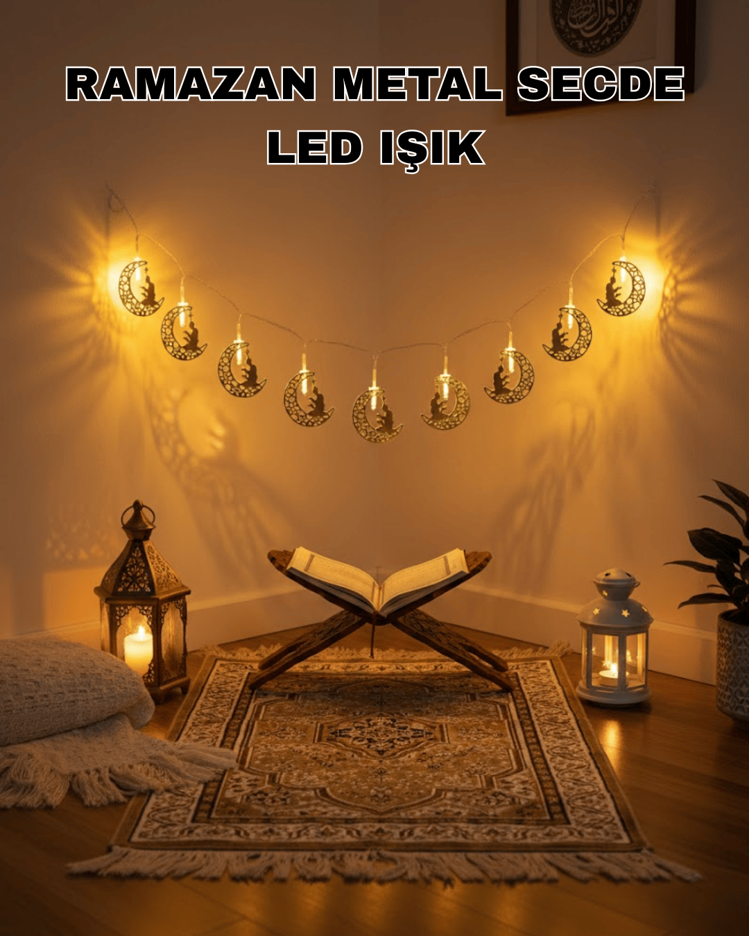 Ay ve Secde Tasarımlı Sıcak Beyaz LED Ramazan Işığı
