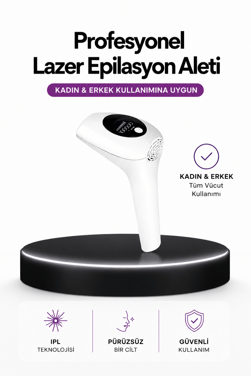 IPL Teknolojili Erkek Ve Kadın Kullanımına Uygun Lazer Epilasyon Cihaz
