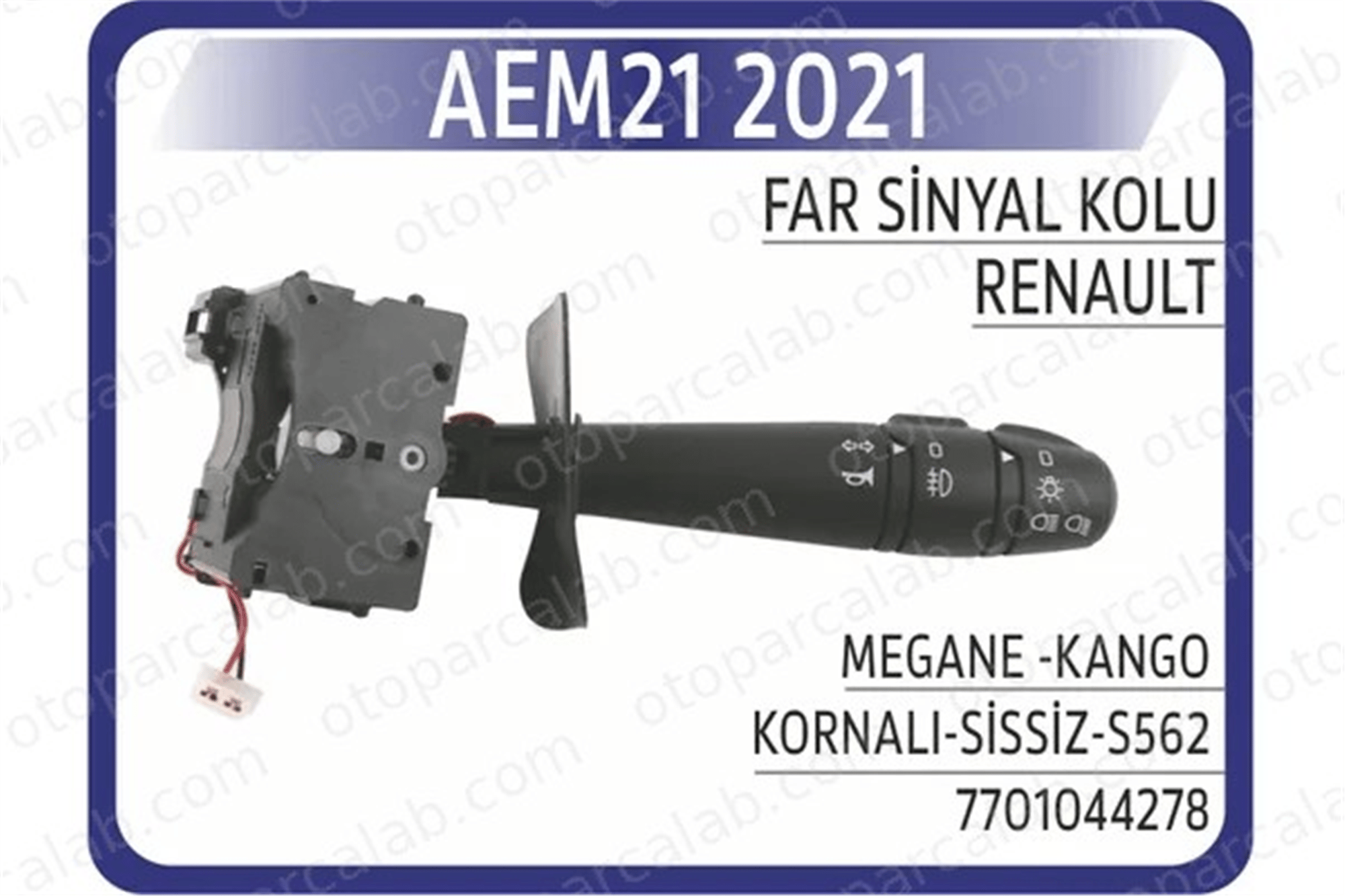 AEM 21 2021 Far Sinyal Kolu 7701044278 7701045864