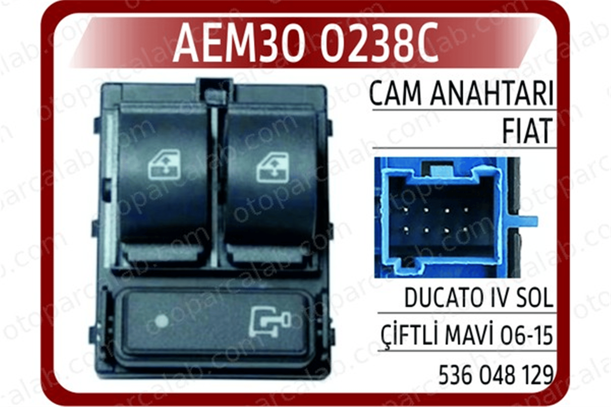 AEM 30 0238C Cam Açma Düğmesi Ön Sol