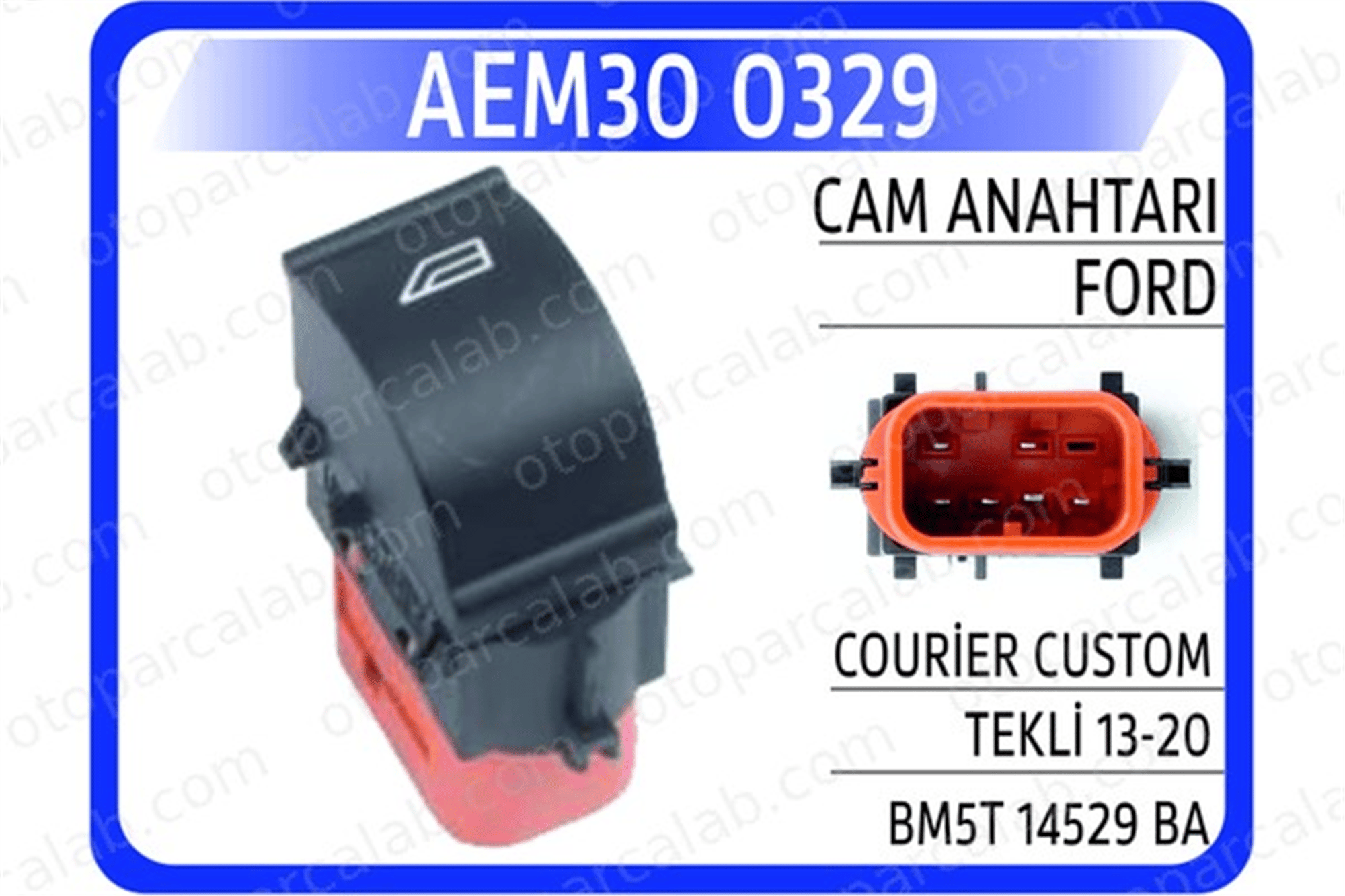 AEM 30 0329 Cam Açma Düğmesi Ön Sağ