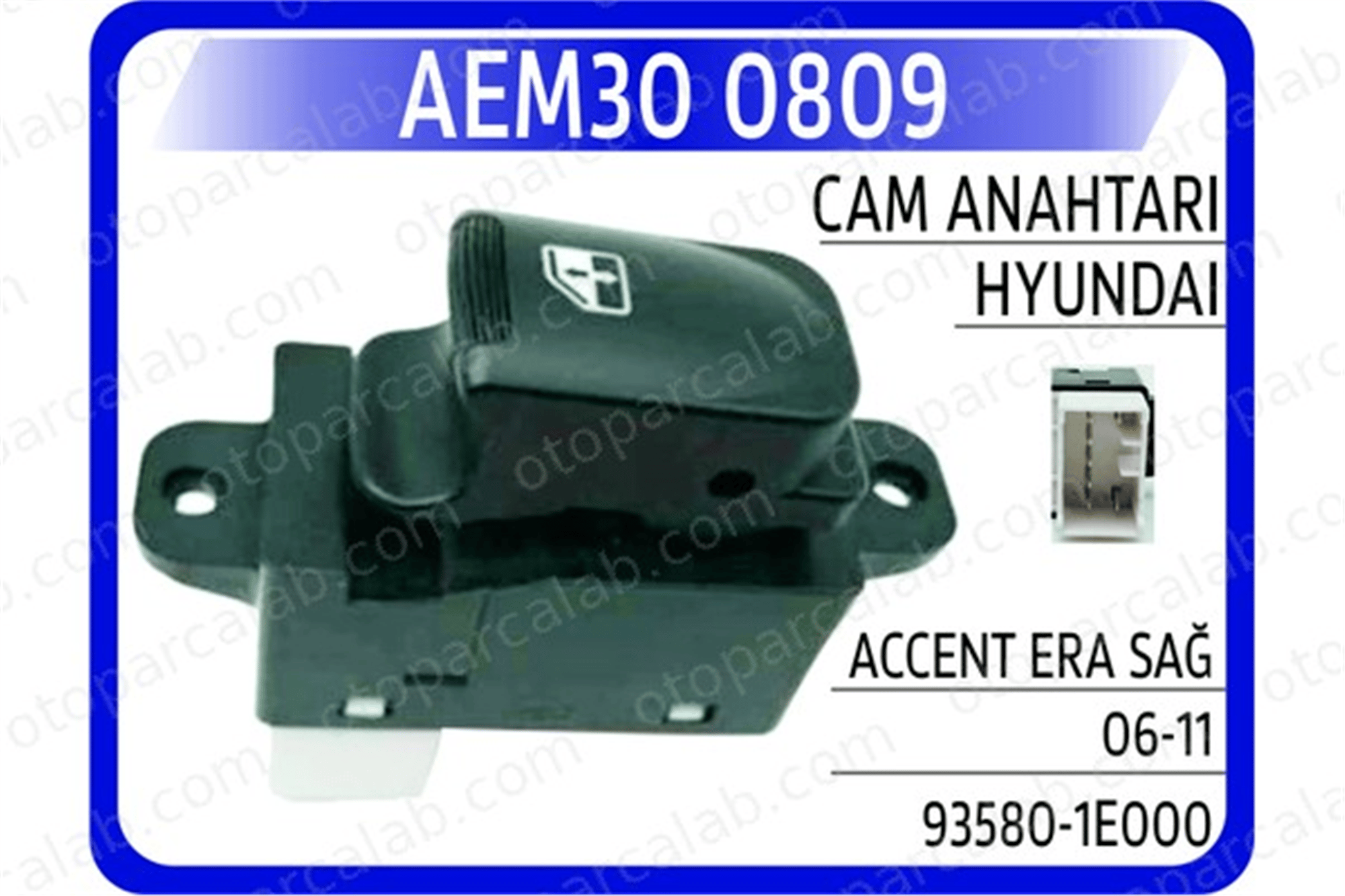 AEM 30 0809 Cam Açma Düğmesi Ön Sağ HYUNDAI H100 Platform şasi 935804F000MP