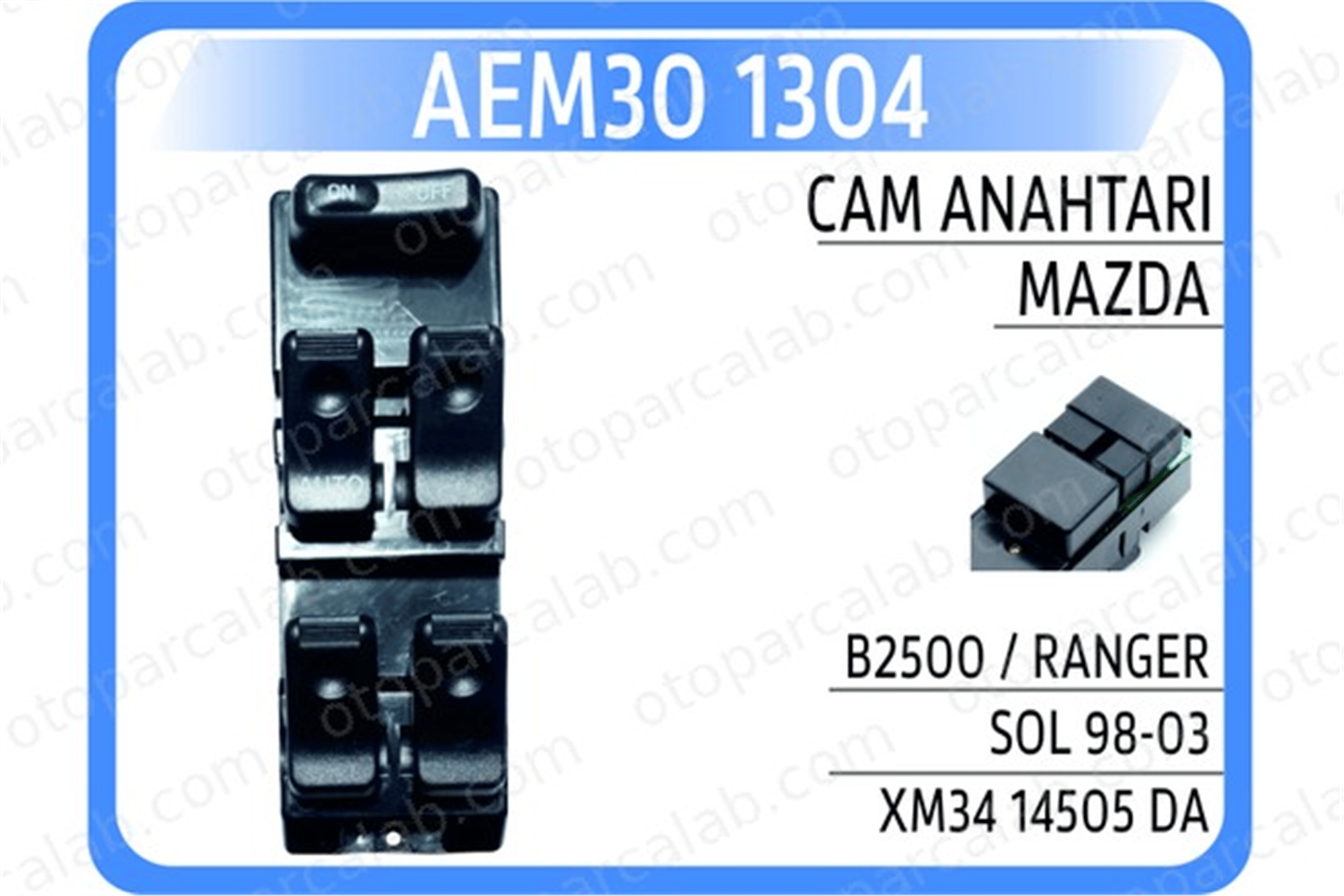 AEM 30 1304 Cam Açma Düğmesi Ön Sol FORD RANGER XM3414505DA 3938255