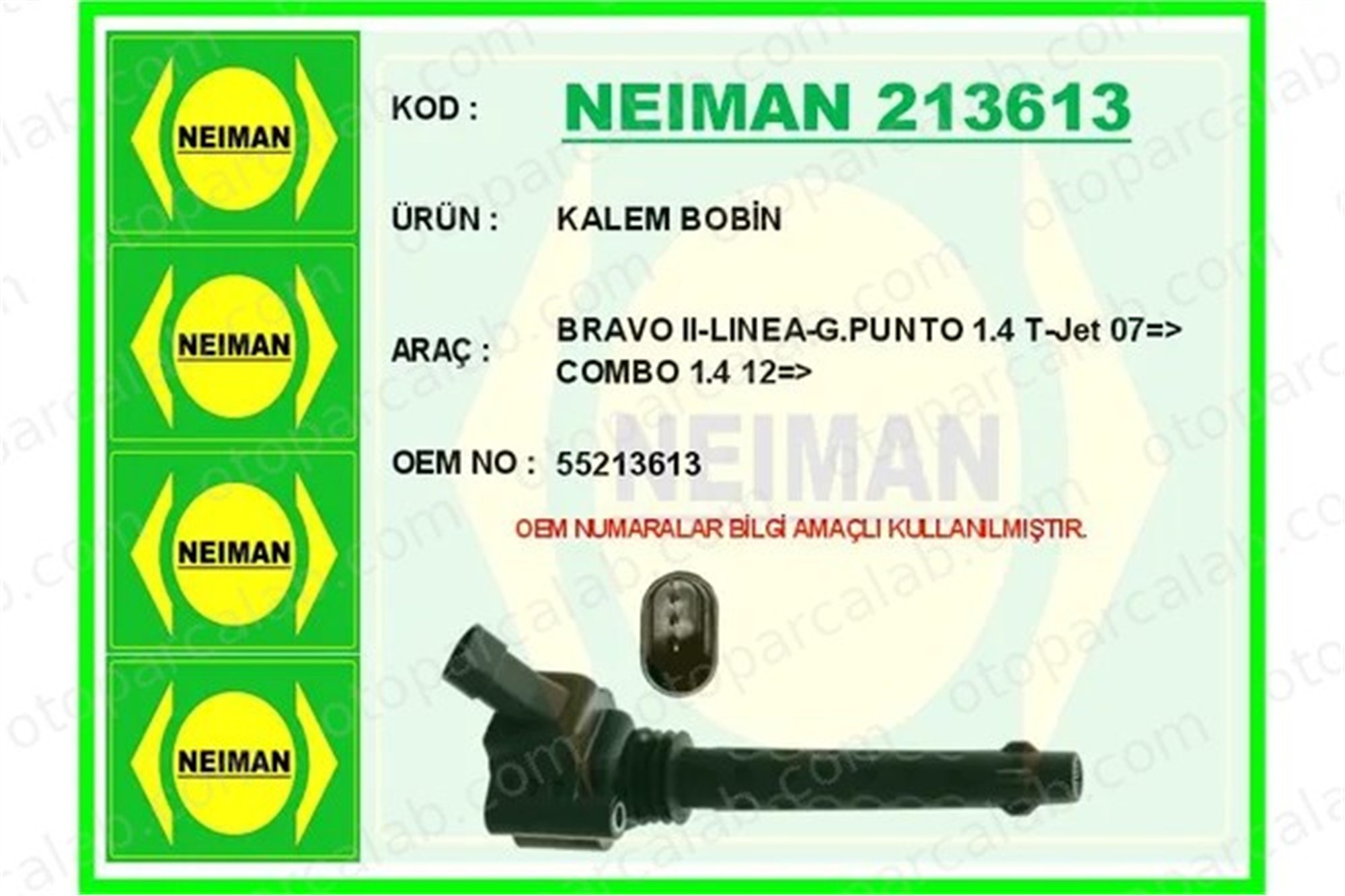 BESCHER 213613 Ateşleme Bobini ABARTH 500 / 595 / 695 ALFA ROMEO GIULIETTA 55213613 55209603