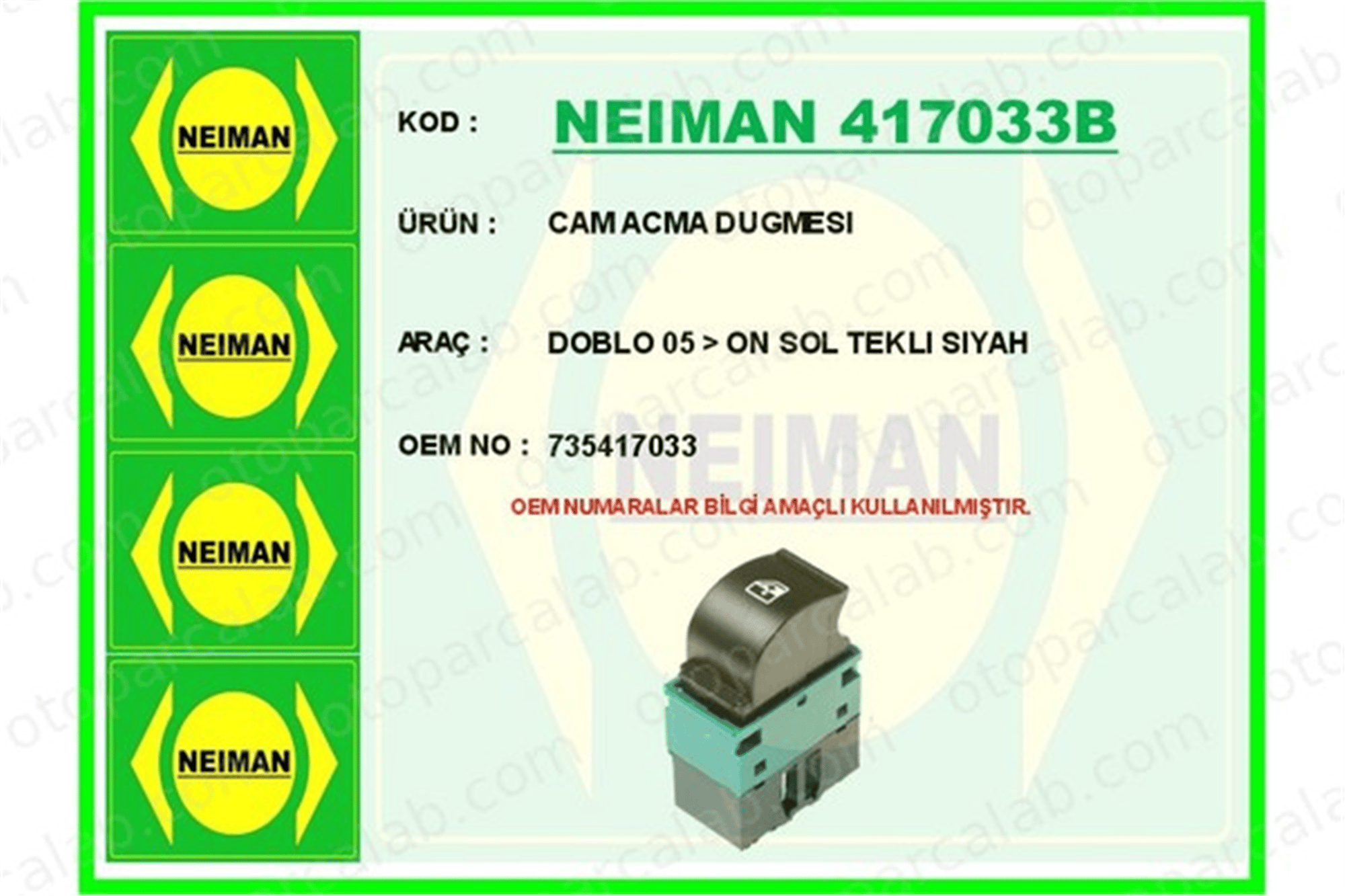 BESCHER 417033B Cam Açma Düğmesi Ön Sol FIAT DOBLO Kasa/büyük limuzin DOBLO MPV 735417033