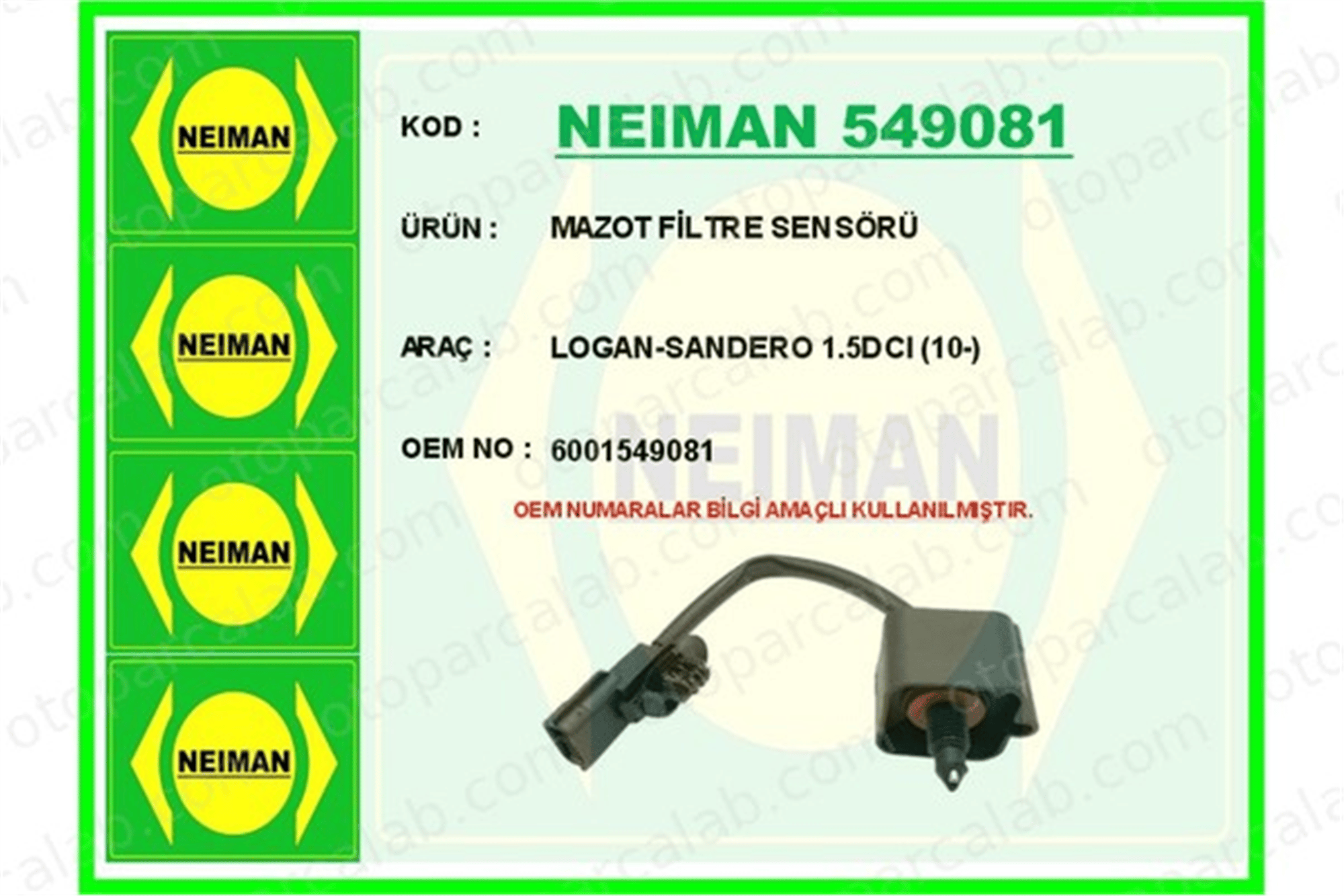 BESCHER 549081 Yakıt Filtre Sensörü DACIA LOGAN EXPRESS LOGAN Pick-up 6001549081