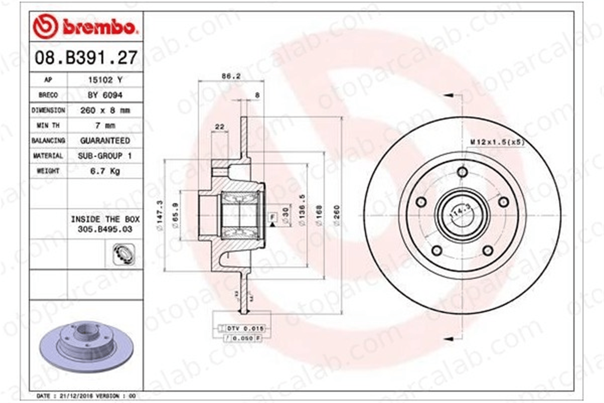 BREMBO 08.B391.27 Fren Disk Ayna Arka Sağ ve Sol RENAULT MEGANE III Grandtour SCÉNIC III 432007556R 432000010R
