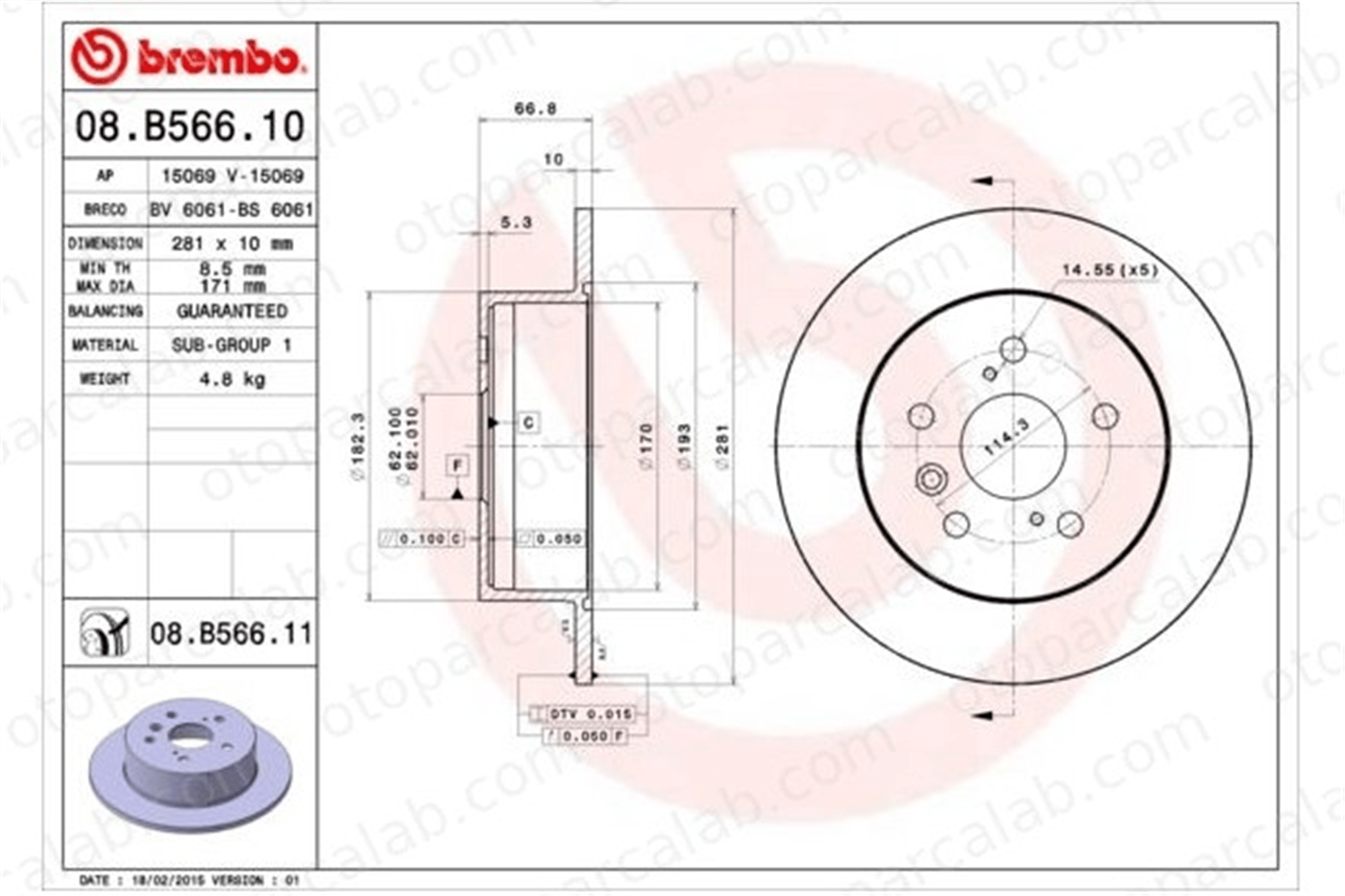 BREMBO 08.B566.11 Fren Disk Ayna Arka Sağ ve Sol TOYOTA CAMRY Sedan 4243133130 4243106140