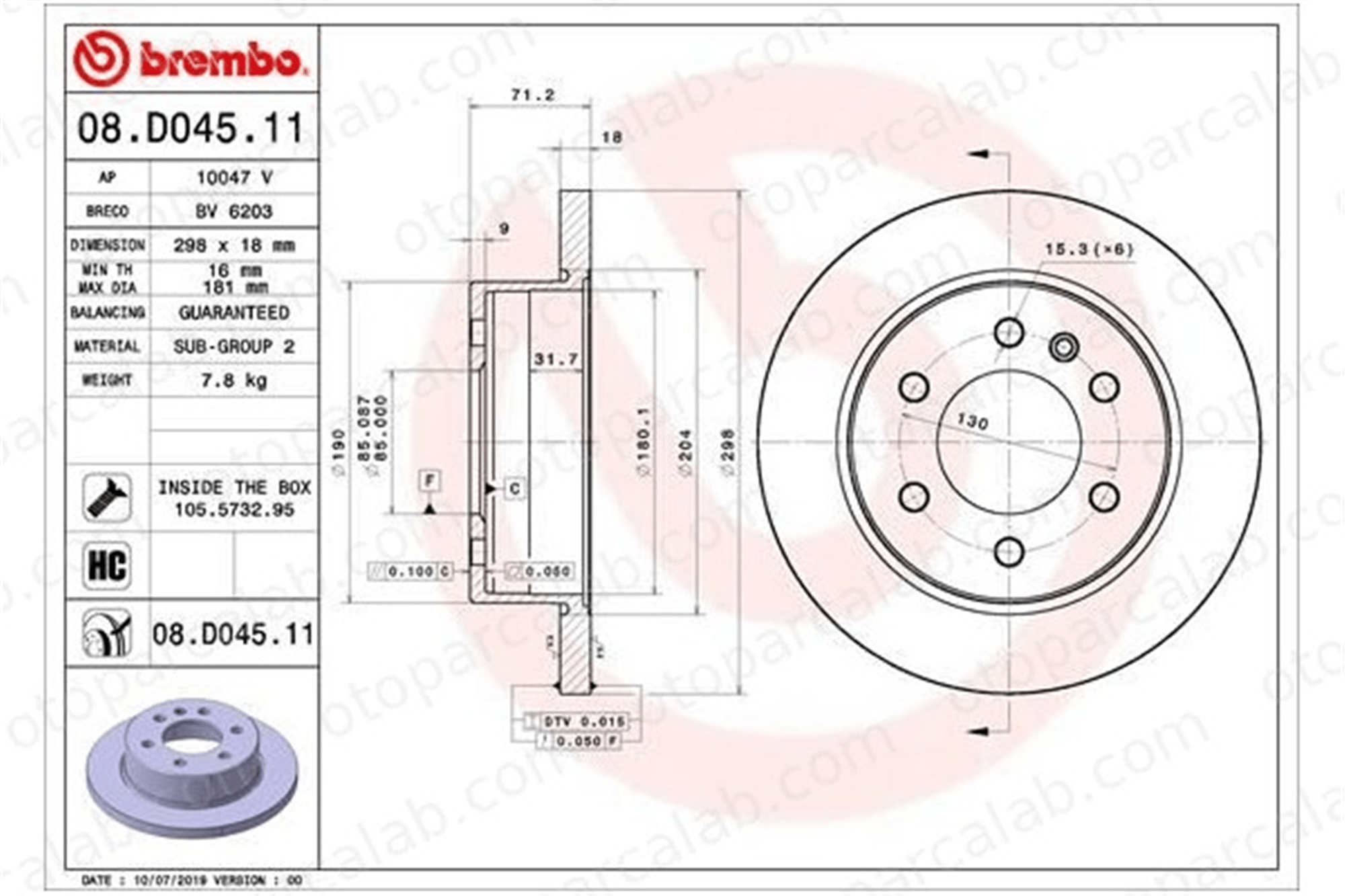 BREMBO 08.D045.11 Fren Disk Ayna Arka Sağ ve Sol MERCEDES-BENZ SPRINTER 3,5-t Panelvan/Van SPRINTER 3,5-t Platform şasi A9104230200 9104230200