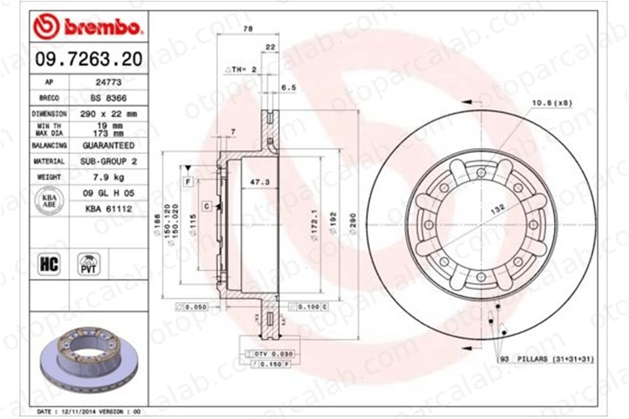 BREMBO 09.7263.20 Fren Disk Ayna Arka Sağ ve Sol RENAULT TRUCKS MASCOTT Panelvan/Van MASCOTT Platform şasi 5001864712 5010260609
