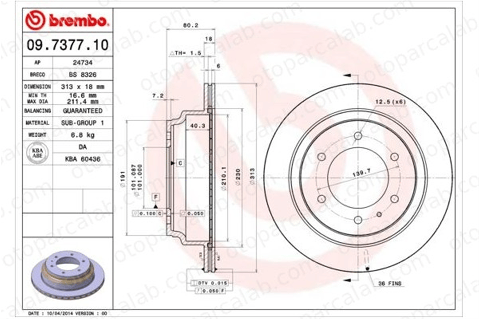 BREMBO 09.7377.10 Fren Disk Ayna Arka Sağ ve Sol OPEL FRONTERA A FRONTERA B 569106 18028170