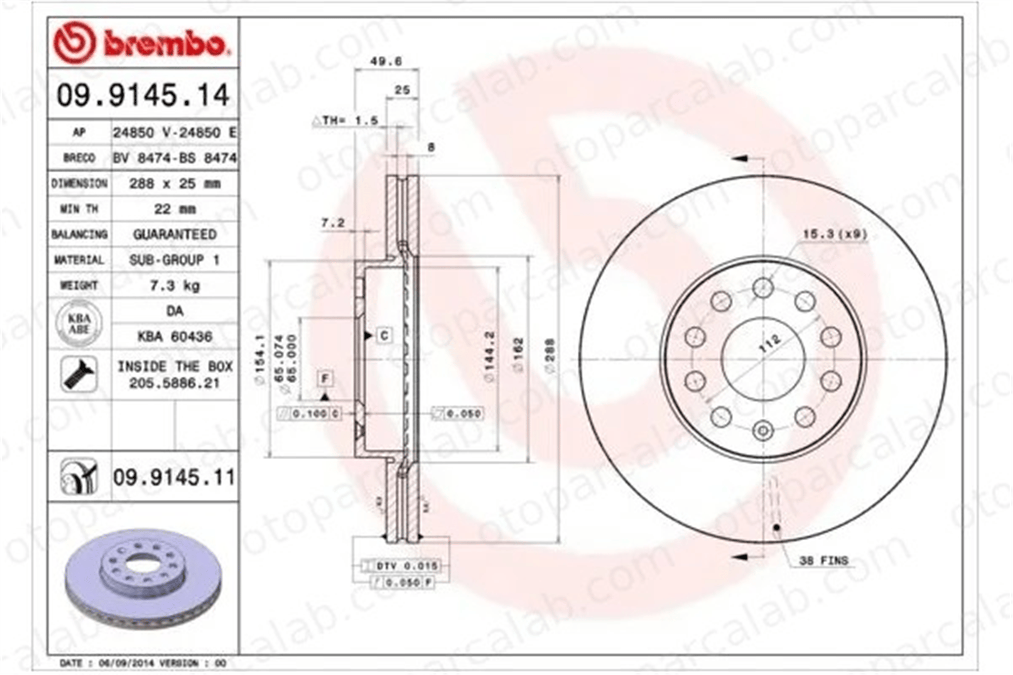 BREMBO 09.9145.11 Fren Disk Ayna Ön Sağ ve Sol AUDI A3 Sportback SEAT LEON 1K0615301T 1K0615301K