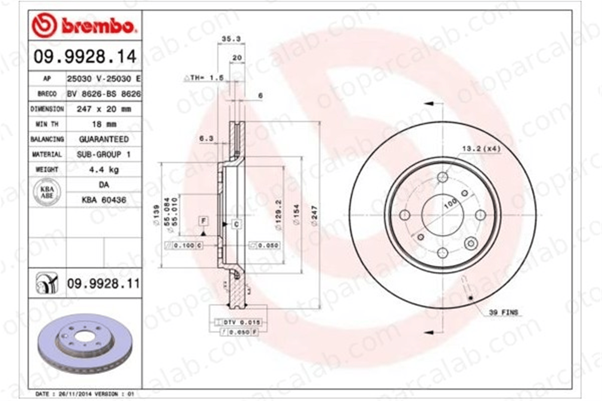 BREMBO 09.9928.14 Fren Disk Ayna Ön Sağ ve Sol TOYOTA AYGO CITROËN C1 II 424994 1613819880