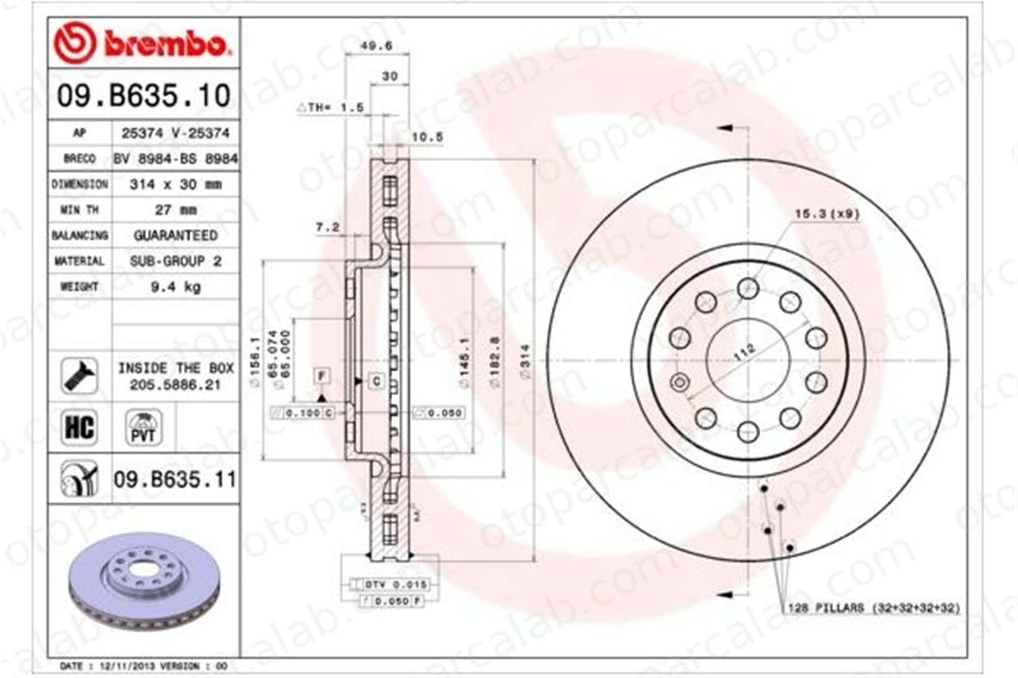 BREMBO 09.B635.11 Fren Disk Ayna Ön Sağ ve Sol SEAT ALHAMBRA VW TIGUAN 1K0615301AJ L3QD615301