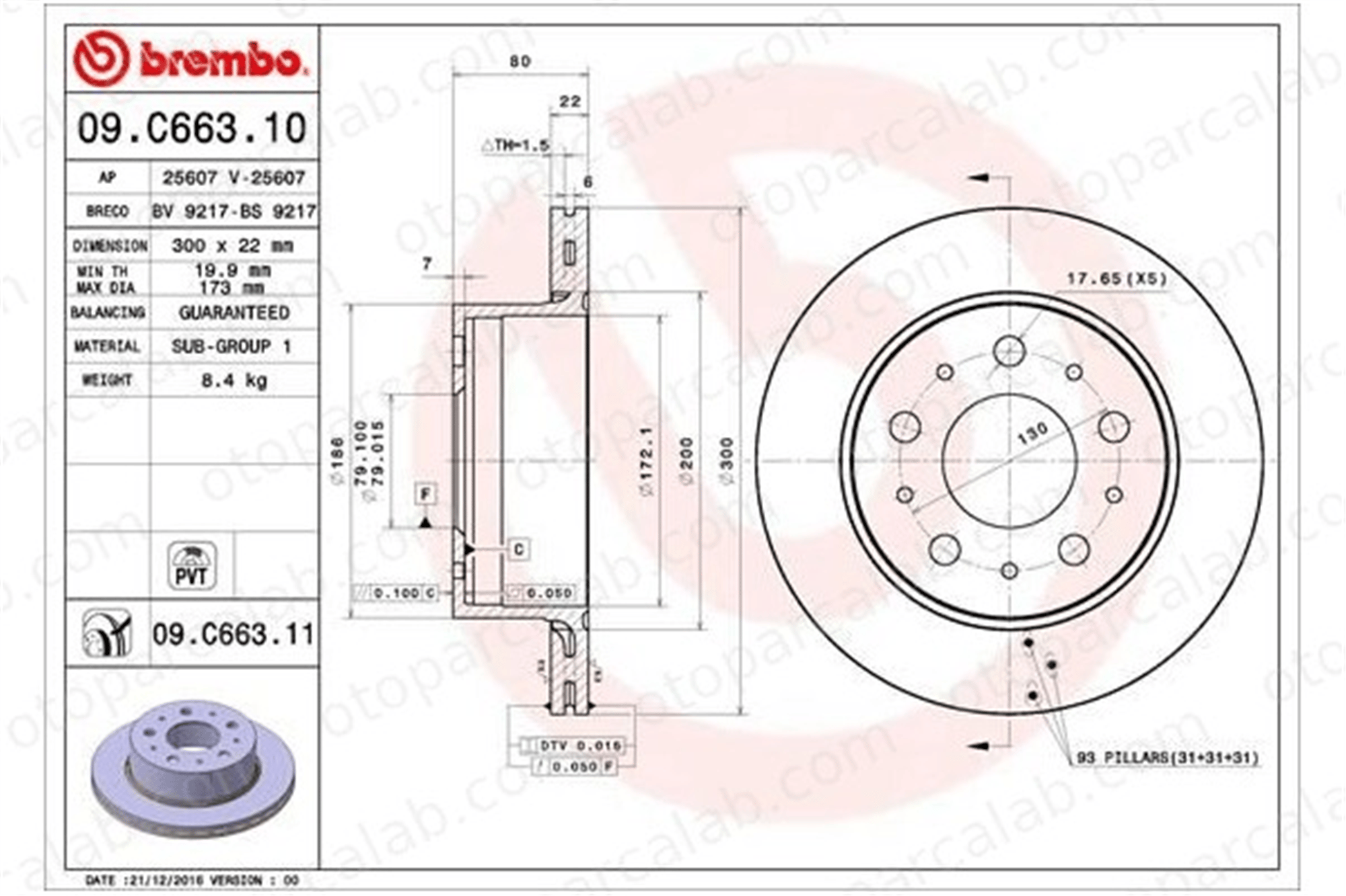 BREMBO 09.C663.11 Fren Disk Ayna Arka Sağ ve Sol CITROËN JUMPER Panelvan/Van JUMPER Platform şasi 51957511 51957512