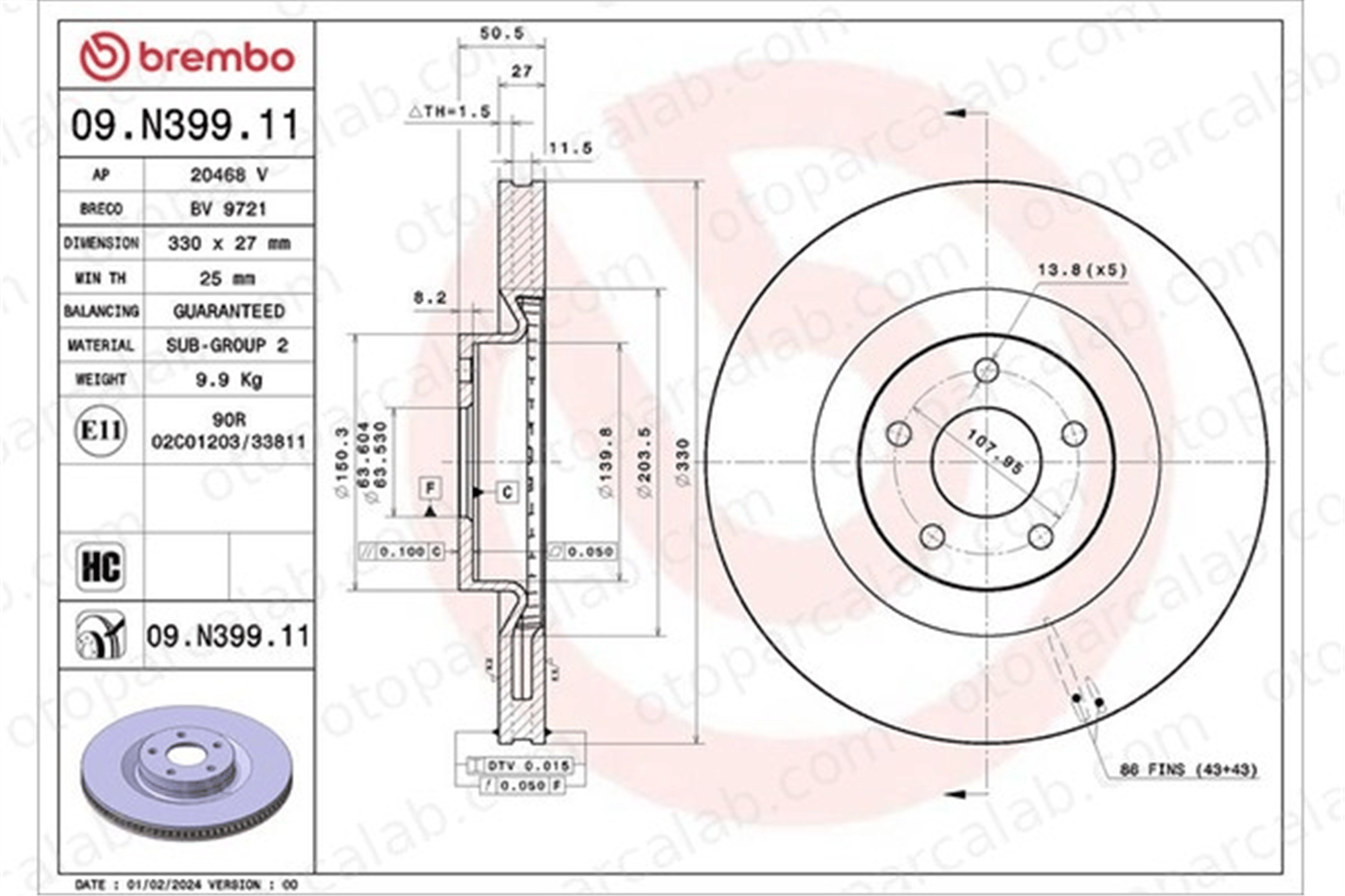 BREMBO 09.N399.11 Fren Disk Ayna Ön Sağ ve Sol FORD FOCUS IV FOCUS IV Turnier LX611125CEB 2352444