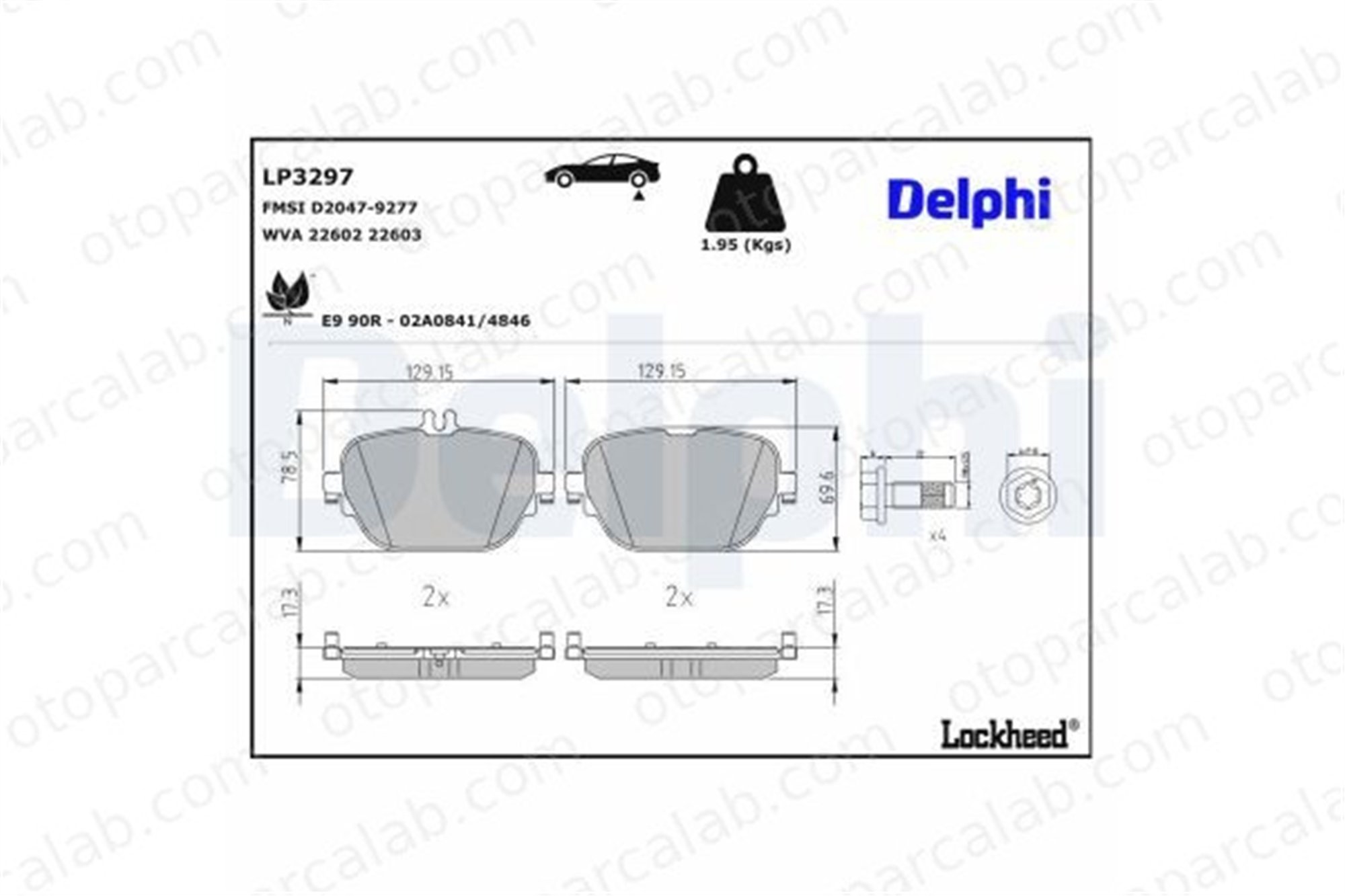 DELPHI LP3297 Fren Disk Balata Arka MERCEDES-BENZ E-SERISI E-SERISI T-Model A0004206400 A0004207703