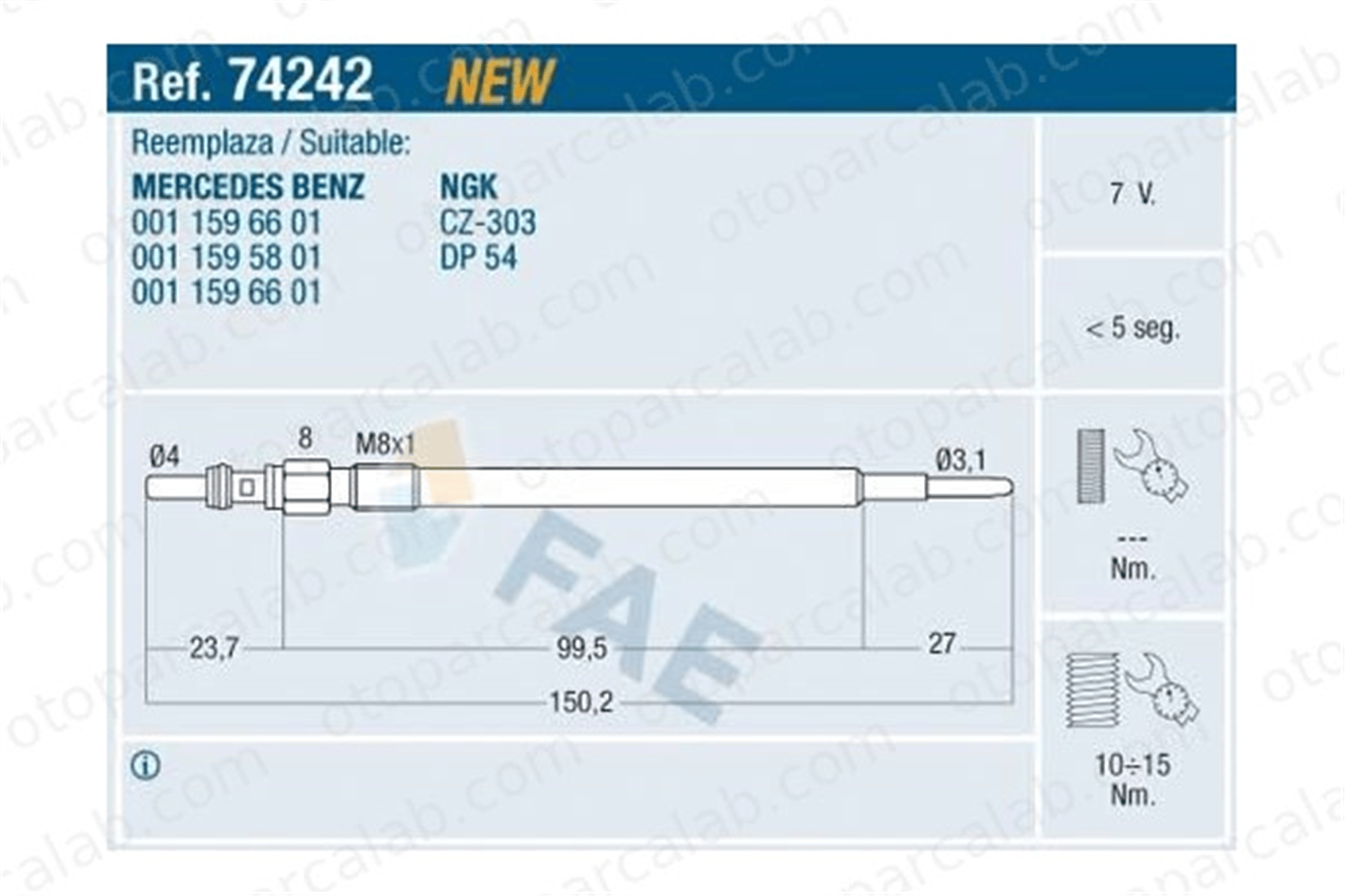 FAE 74242 Isıtma Bujisi MERCEDES-BENZ E-SERISI T-Model E-SERISI A0011596601 11595701