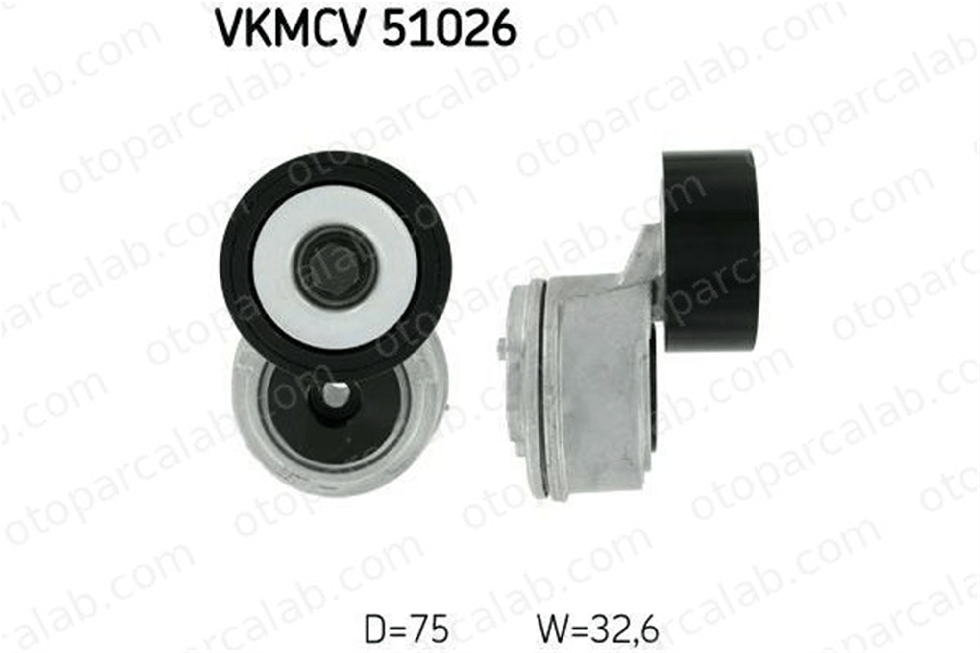 SKF VKMCV 51026 Vantilatör Kayış Gergi Rulmanı MERCEDES-BENZ VARIO Motorlu kabin VARIO Minibüs/Otobüs 9062003770 9062004570