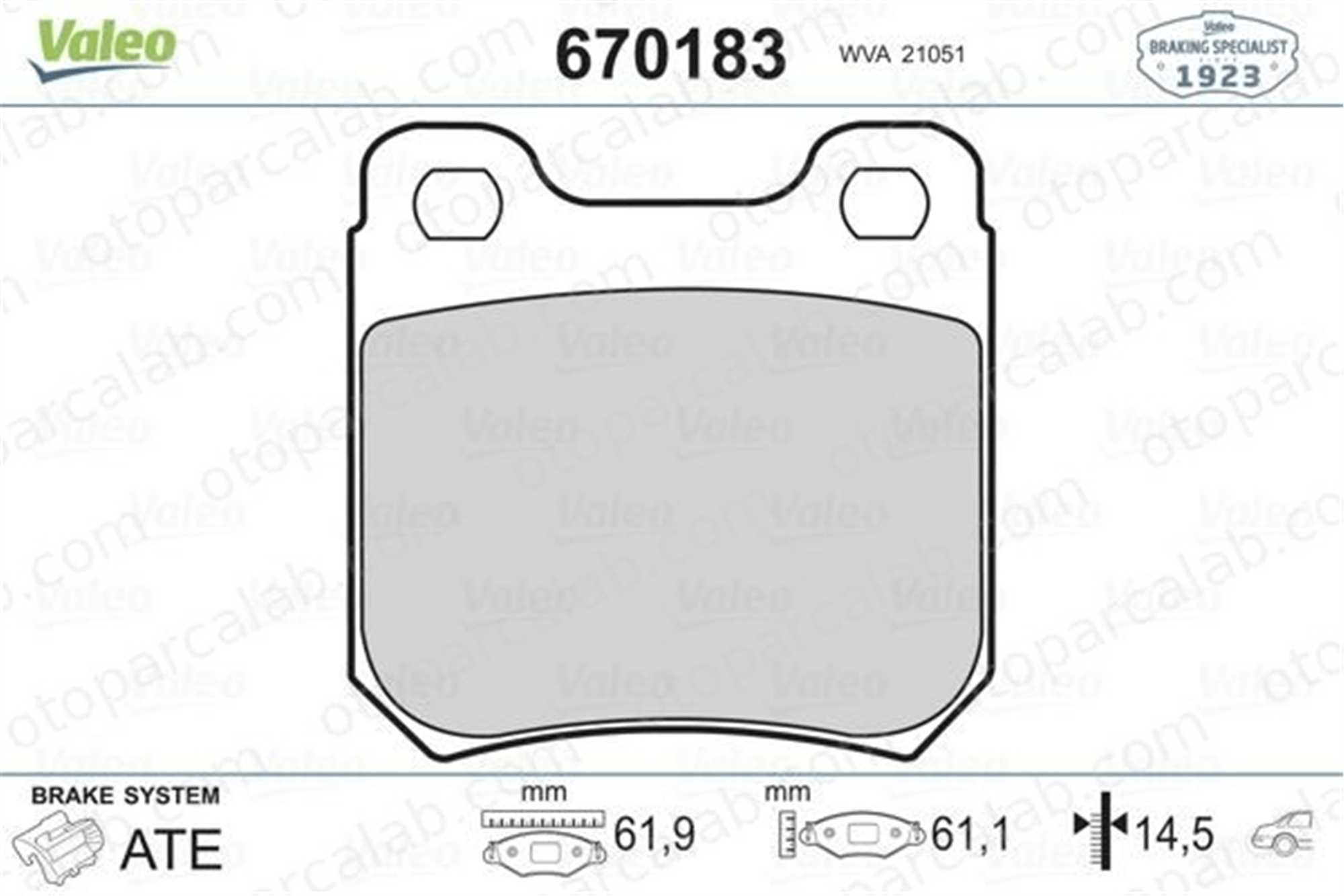 VALEO 670183 Fren Disk Balata Arka OPEL OMEGA A OMEGA A Station wagon 1605047 1605006