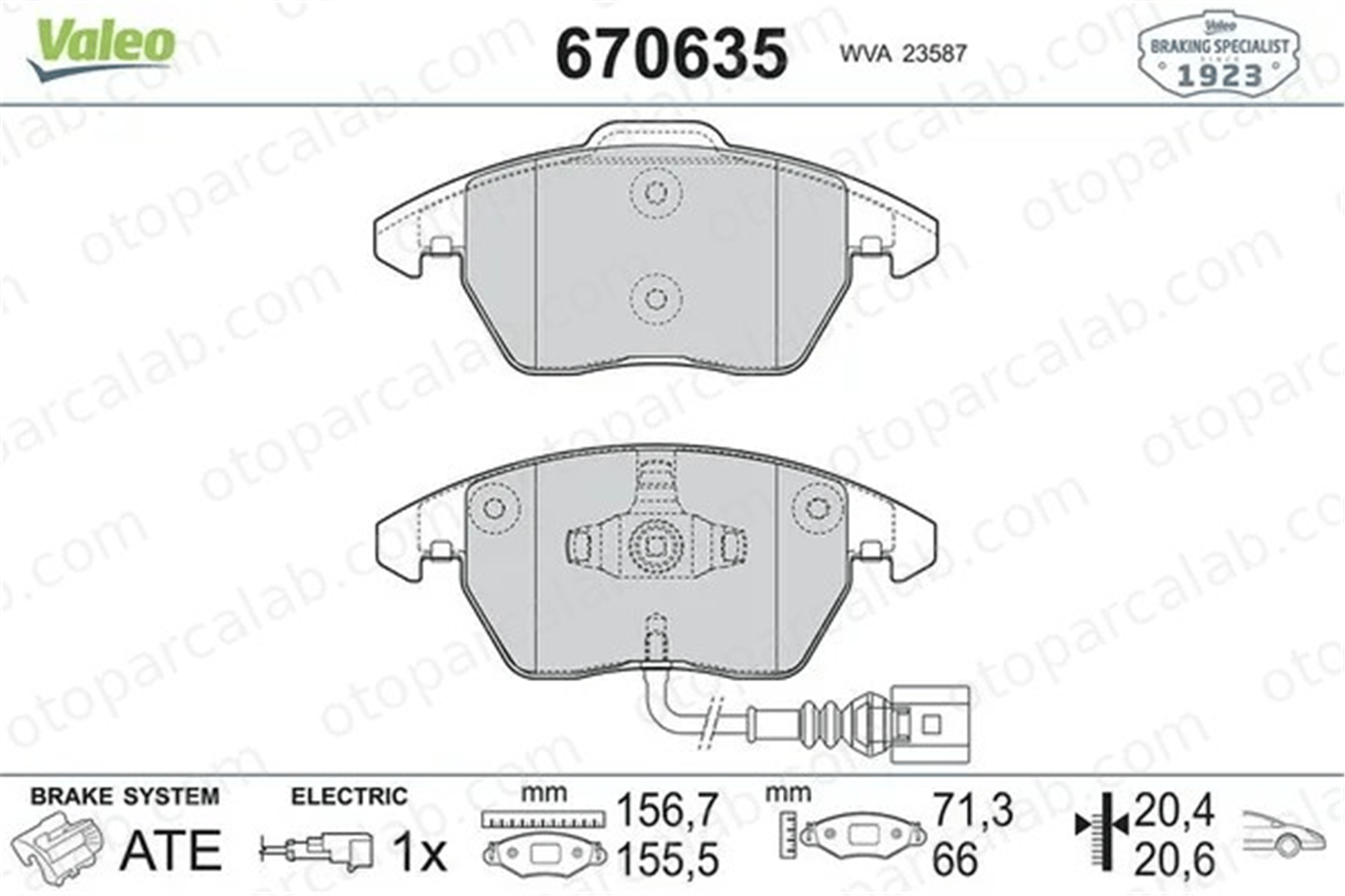 VALEO 670635 Fren Disk Balata Ön AUDI A3 SKODA OCTAVIA II Combi 3C0698151B 1K0698151