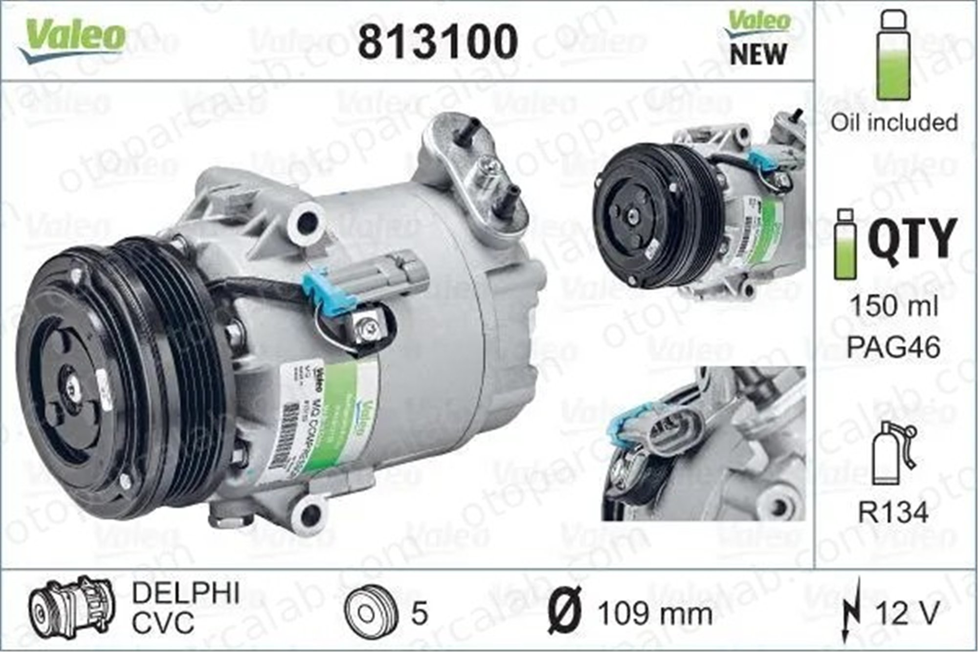 VALEO 813100 Klima Kompresörü OPEL ASTRA H ASTRA H GTC 93168626 13124749