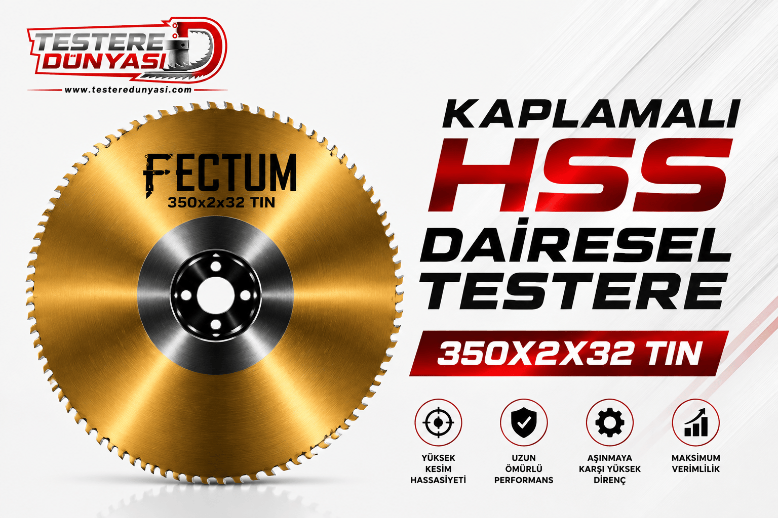 FECTUM KAPLAMALI HSS DAİRE TESTERE 350x2x32 TIN