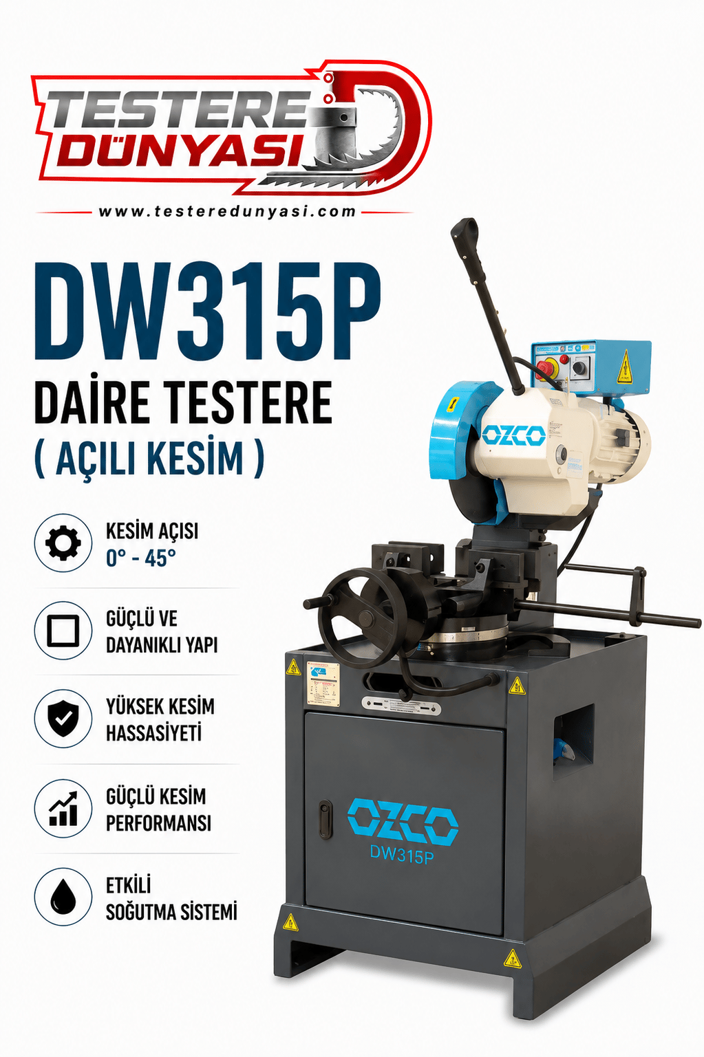 OZCO DW315P DAİRE TESTERE ( AÇILI KESİM )
