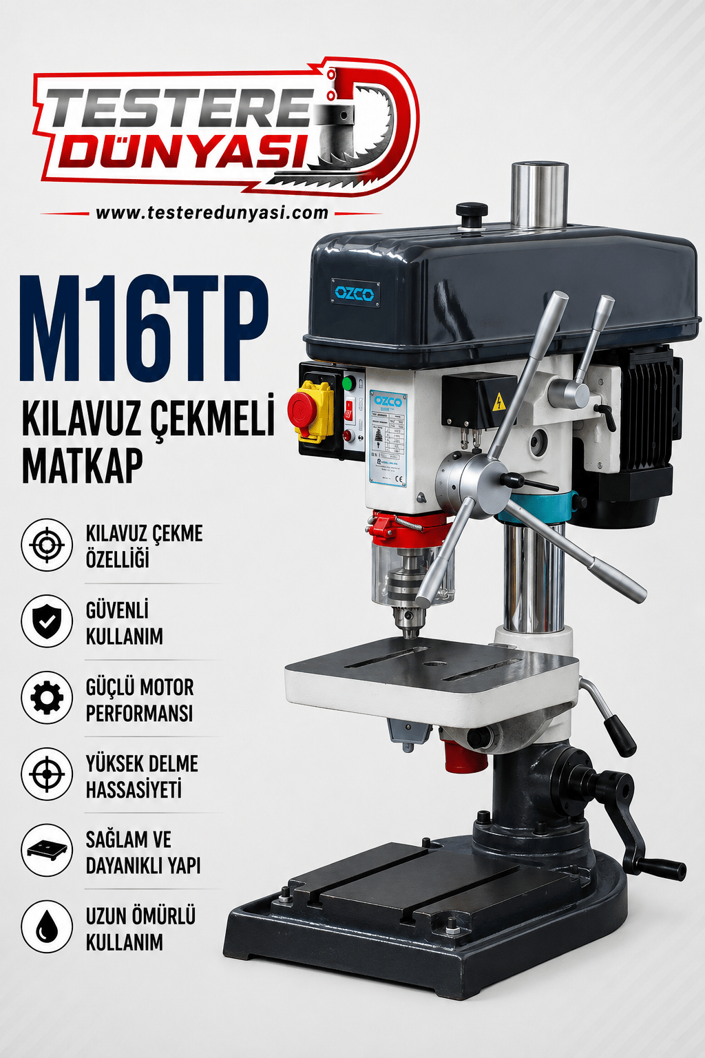 OZCO M16TP KILAVUZ ÇEKMELİ MATKAP TEZGAHI