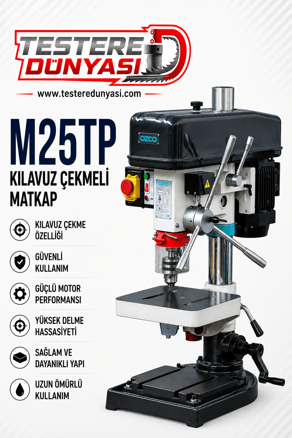 OZCO M25TP KILAVIZ ÇEKMELİ MATKAP TEZGAHI