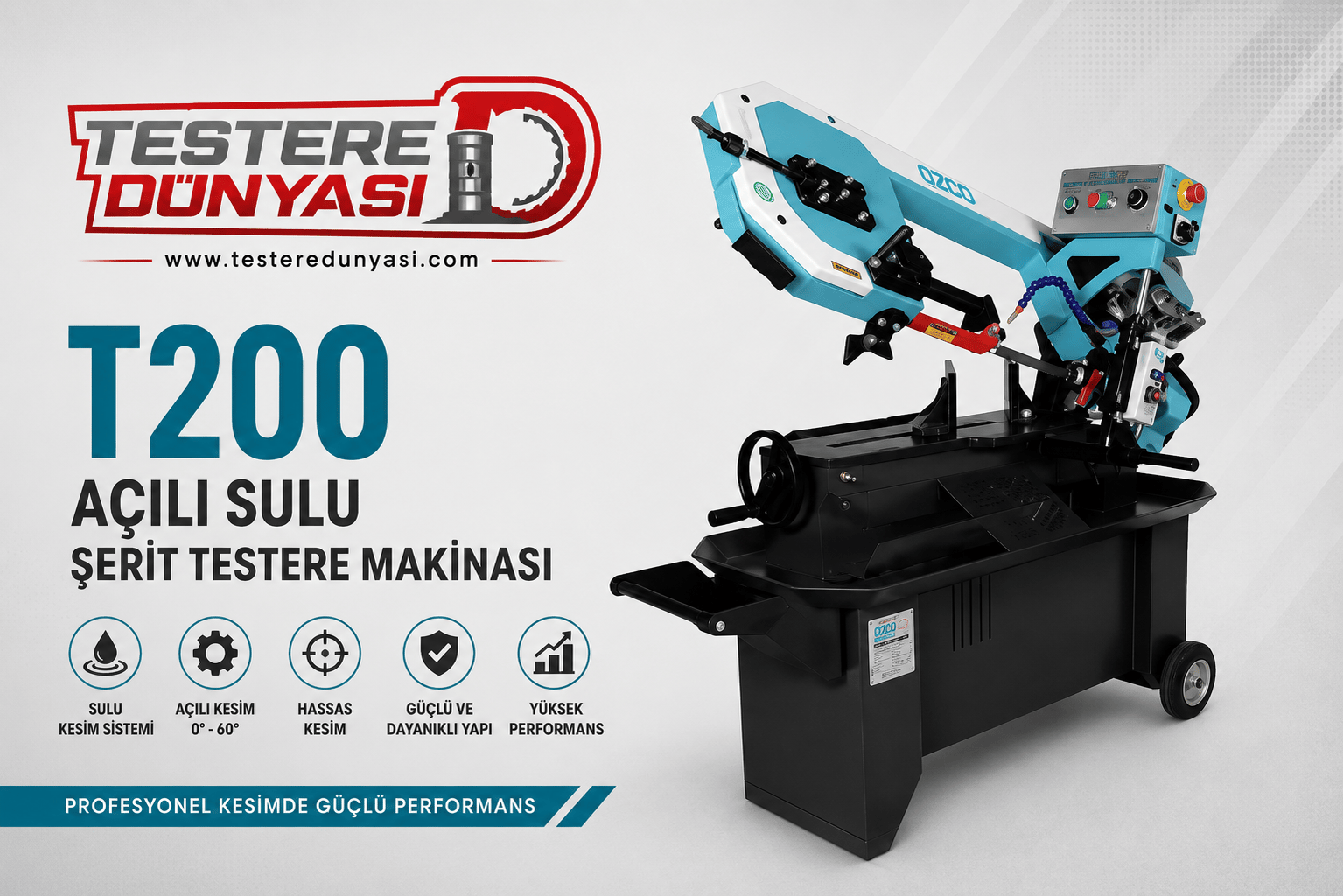 OZCO T200 AÇILI SULU ŞERİT TESTERE MAKİNASI
