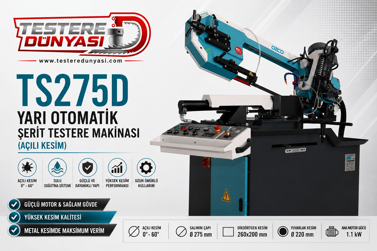 OZCO TS275D ŞERİT TESTERE MAKİNASI ( AÇILI KESİM )