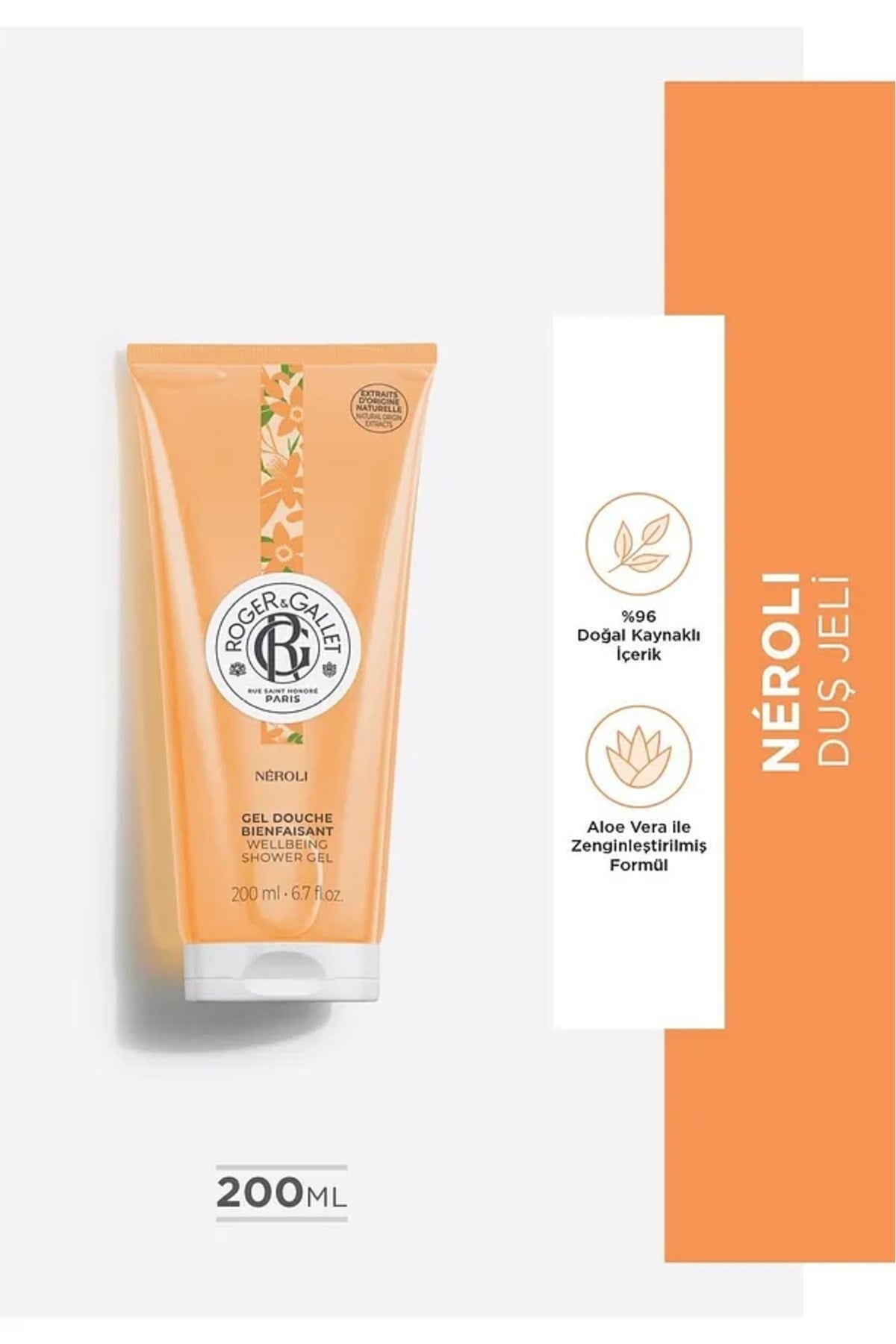 Roger & Gallet Neroli Duş Jeli 200 ml - Doğal Portakal Çiçeği Özlü & Nemlendirici Yoğun Köpük
