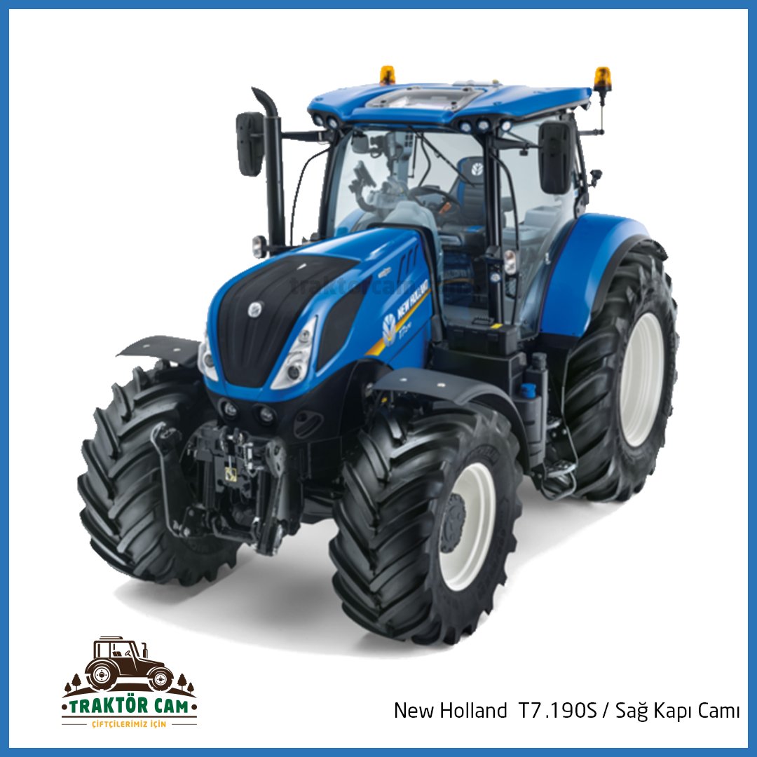 New Holland T7.190S Sağ Kapı Camı