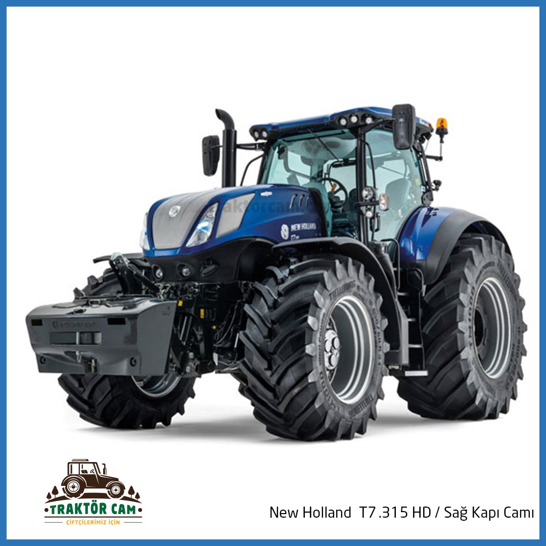 New Holland T7.315 HD Sağ Kapı Camı