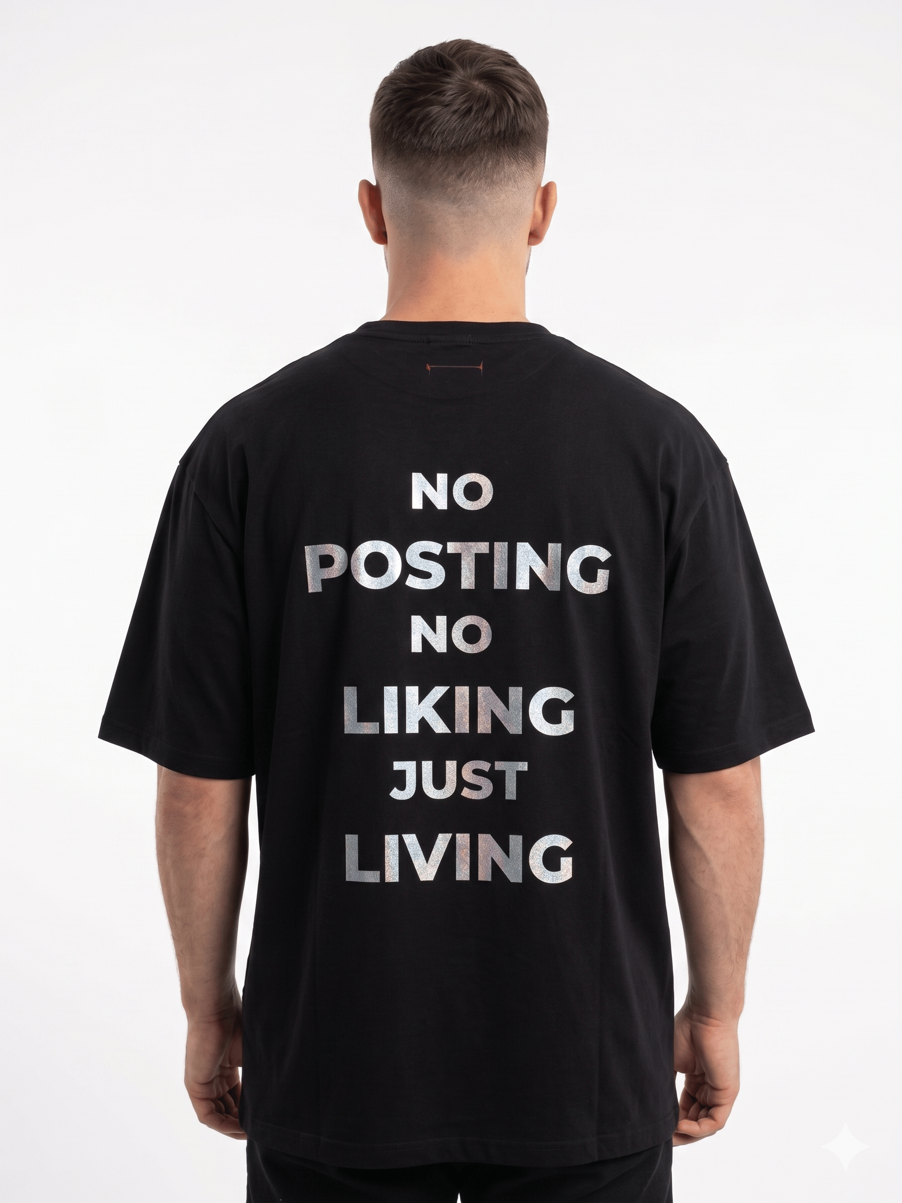 No Posting No Liking Just Living Oversize T-Shirt