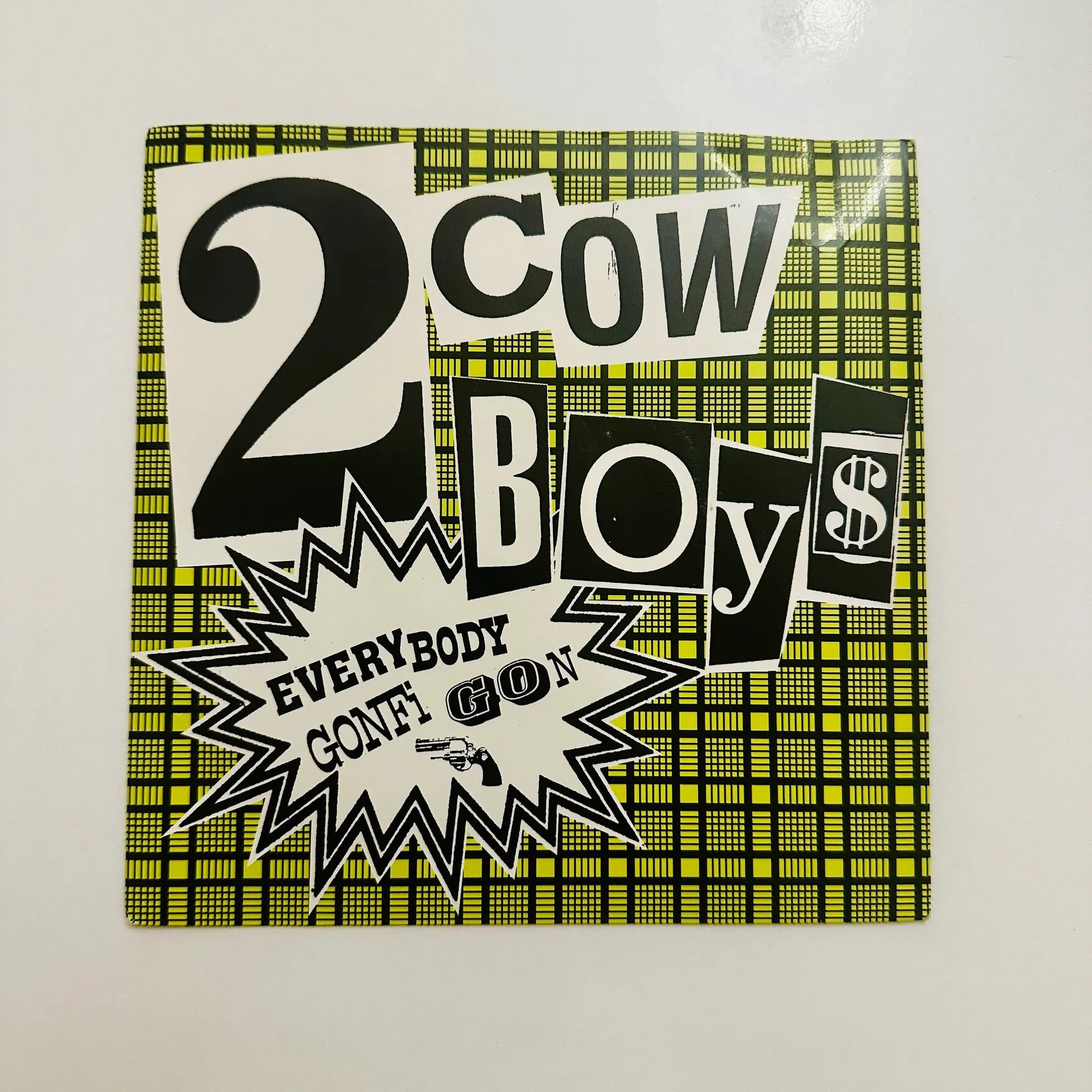 2 Cowboys* – Everybody Gonfi Gon Dönem Baskı 45 lik Plak